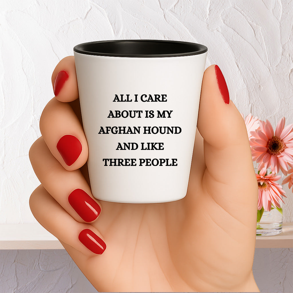 Afghan Hound Dog Lovers Unique Gift Shot Glass, All I Care About Are My Afghan Hound Dog, Funny Quote for Christmas, White Ceramic, 1.5oz, Microwave and Dishwasher Safe, Gifts from Men to Friends - Mallard Moon Gift Shop