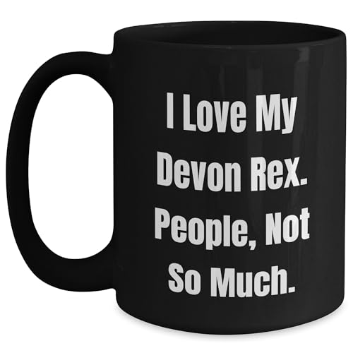 I Love My Devon Rex Cat Gifts from Women to Family on Valentine's Unique Black Coffee Mug - 'People, Not So Much.' - Mallard Moon Gift Shop