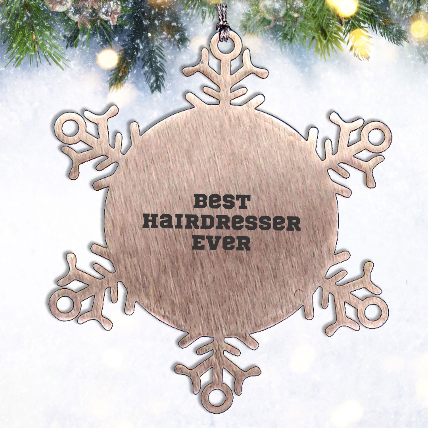 Funny Hairdresser Snowflake Steel Christmas Tree Ornament - Best Hairdresser Ever - Mallard Moon