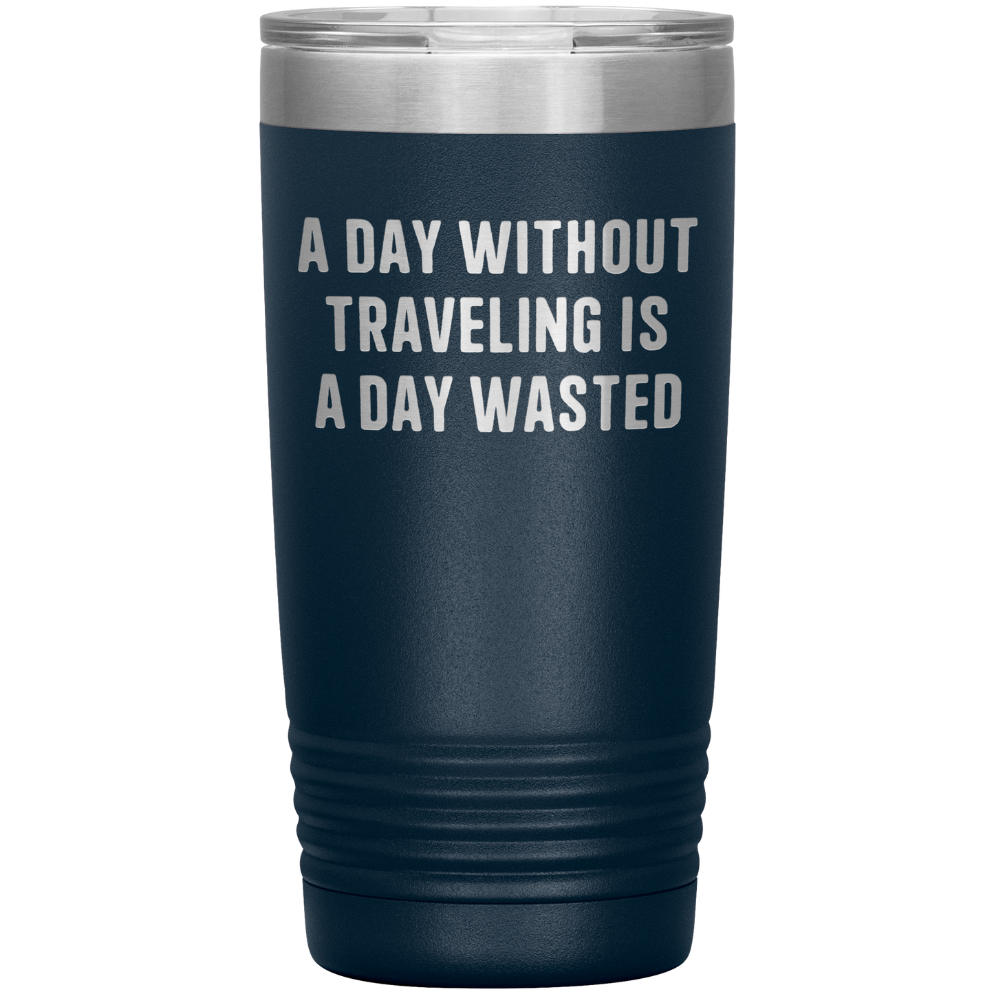 A_Day_Without_Adventuring_Is_a_Day_Waste_20oz_Tumbler_Navy_Mockup.png