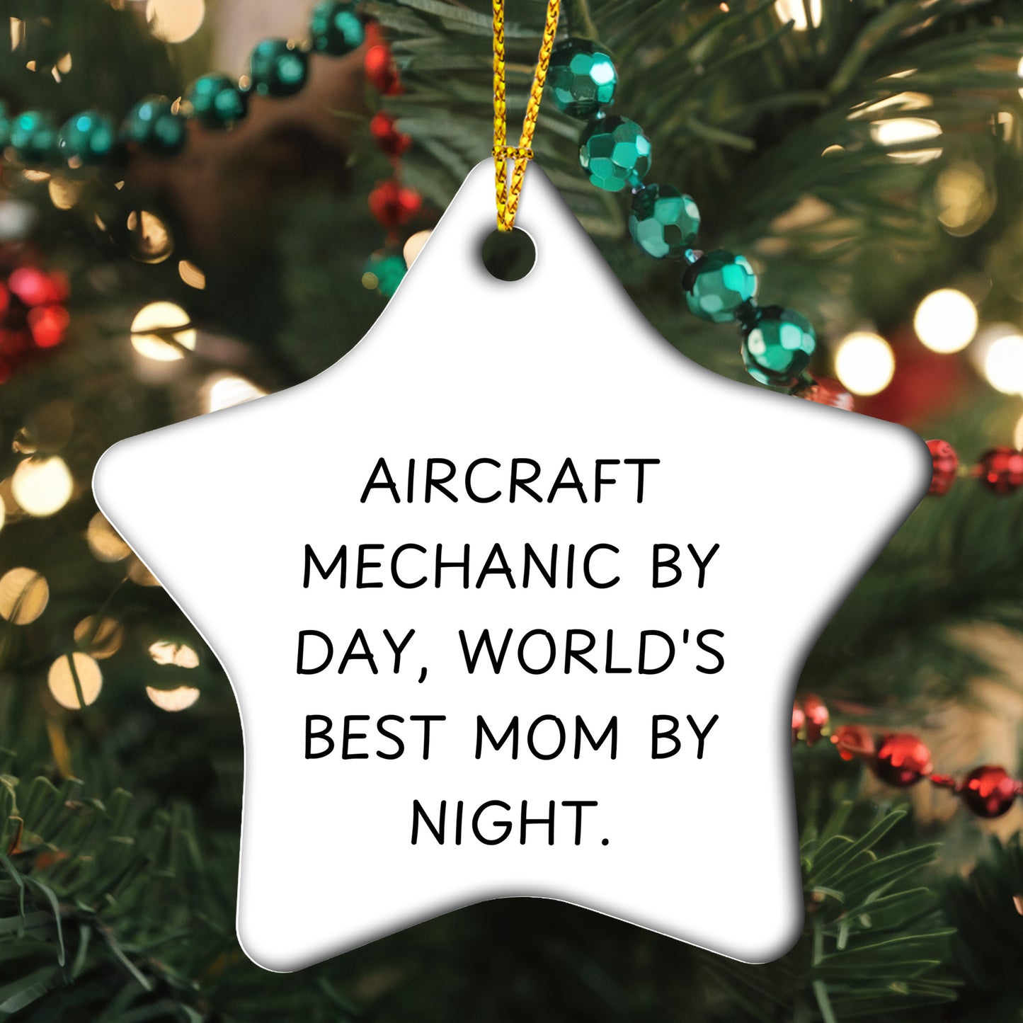 Aircraft Mechanic Gifts, Star Ornament, Funny Quote, Christmas Unique Gifts from Women, Gifts for Aircraft Mechanic By Day, World's Best Mom By Night.