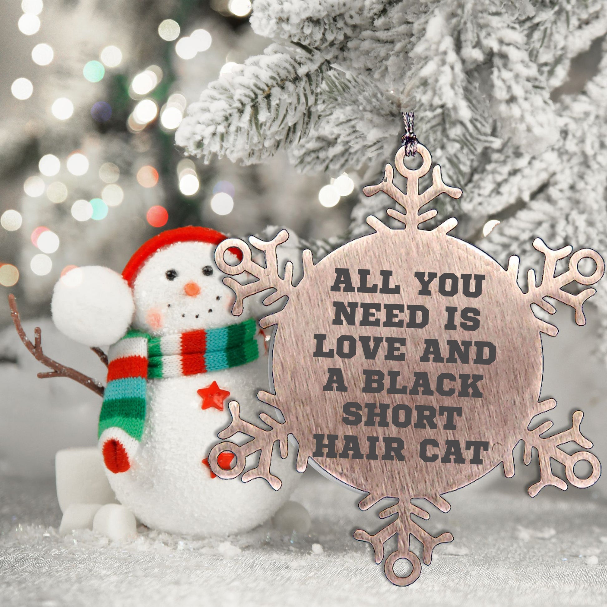 All You Need is Love and a Black Short Hair Cat Snowflake Ornament Gifts from Family Friends Coworkers to Black Short Hair Cat Lovers at Christmas Time