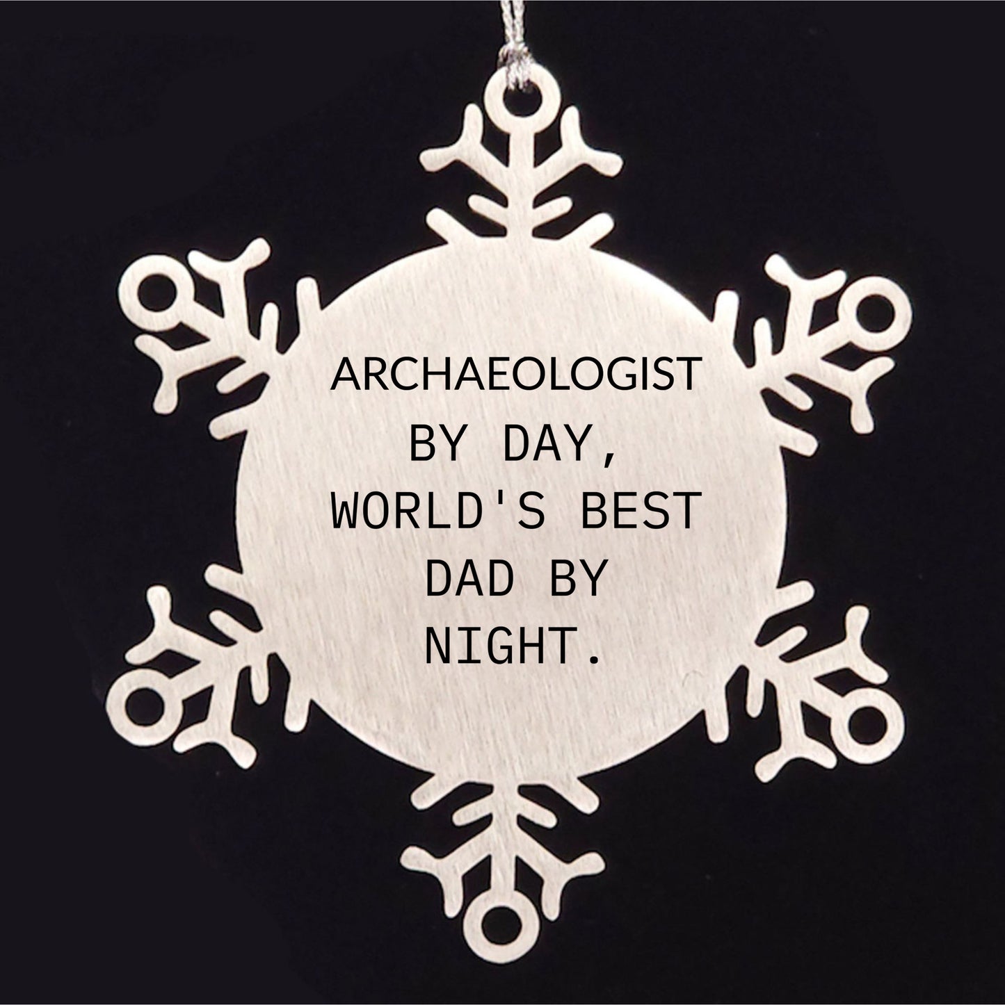 Archaeologist Gifts - Snowflake Ornament Archaeologist by Day, World's Best Dad By Night., Funny Quote Christmas Unique Gifts for Archeologists