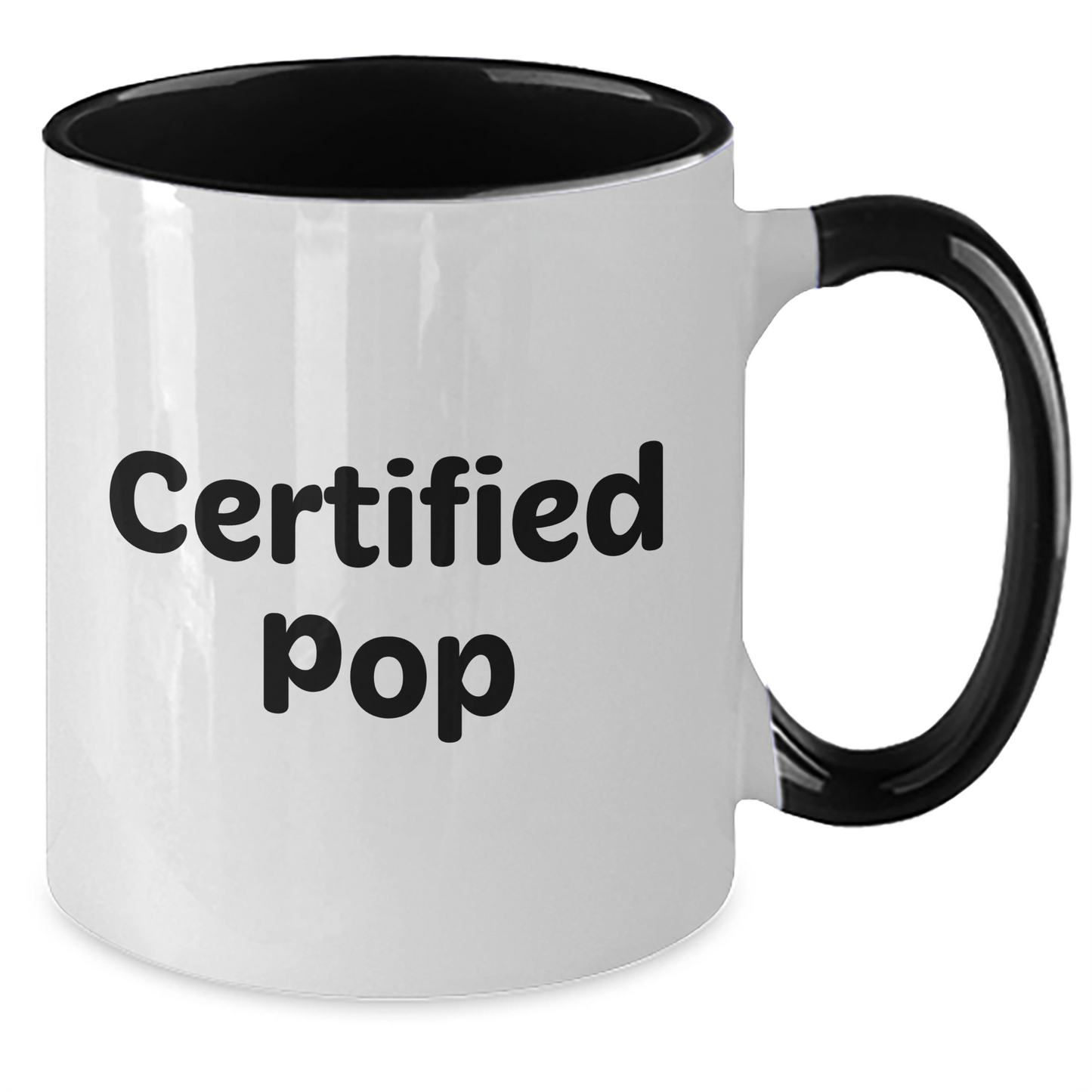 Funny Pop Certified Gifts from Friends, Family, and Coworkers for Pop on Father's Day, Two Tone Coffee Mug - Additional