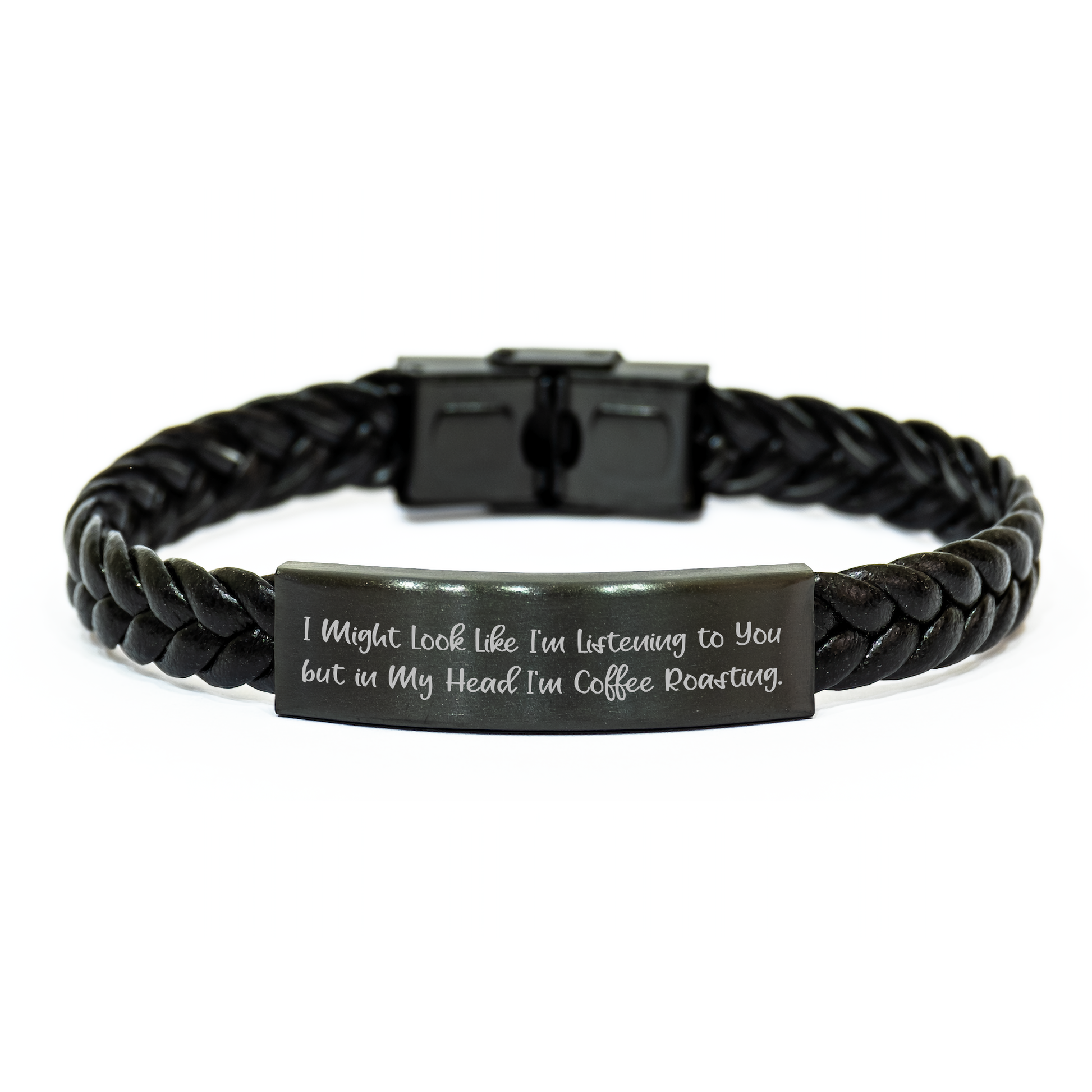 Funny Coffee Roasting Gifts for Men - Interlaced Leather Bracelet from Family - I Might Look Like I'm Listening To You But In My Head I'm Coffee Roasting. - Image 1