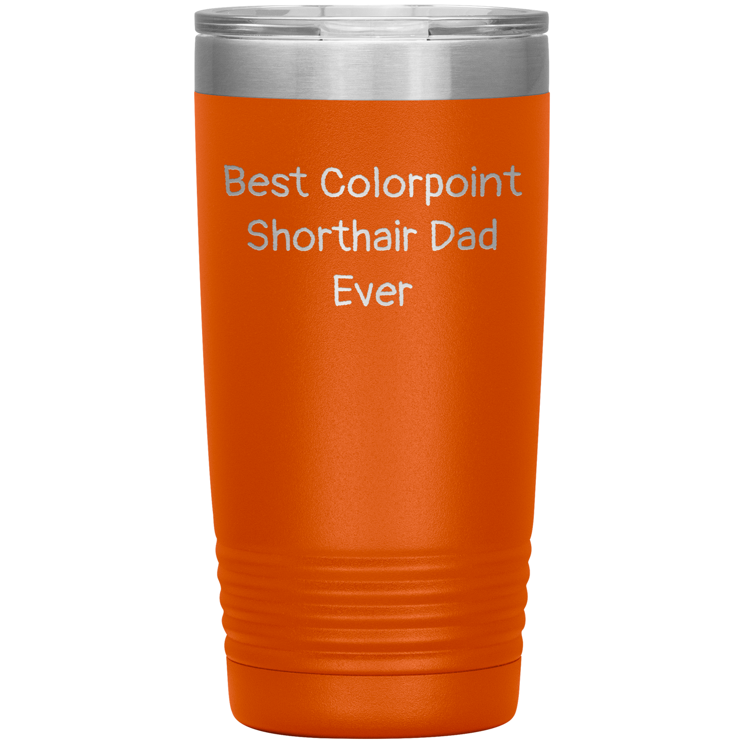 Best_Colorpoint_Shorthair_Dad_Ever_-_20o_20oz_Tumbler_Orange_Mockup.png