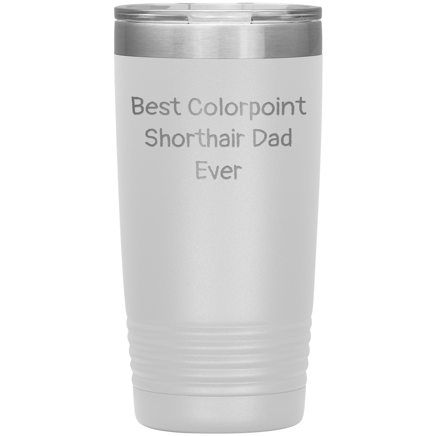 Best_Colorpoint_Shorthair_Dad_Ever_-_20o_20oz_Tumbler_White_Mockup.png