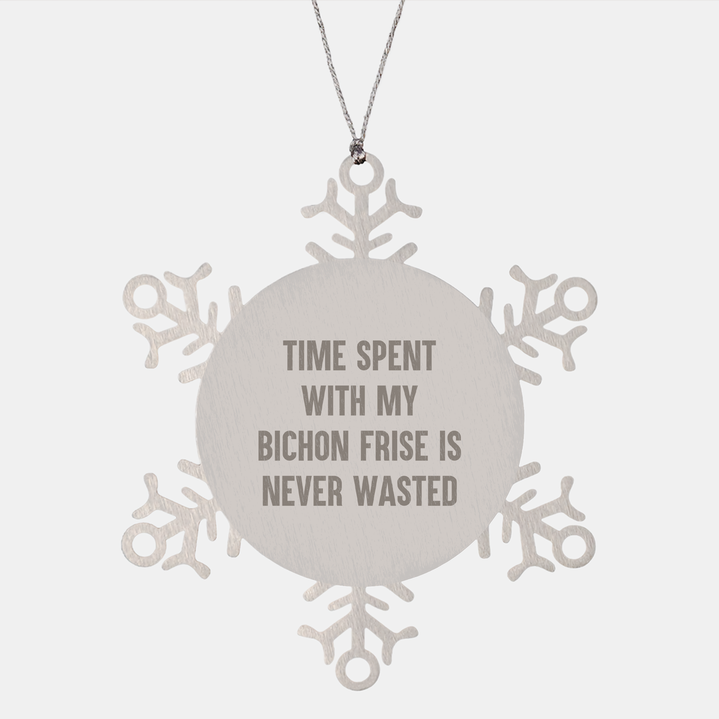 Bichon Frise Dog Lovers Christmas Unique Gifts from Friends to Family with Snowflake Ornament - Time Spent Is Never Wasted - Premium Stainless Steel Shatterproof, 3.14 Inch in Diameter - Image 1