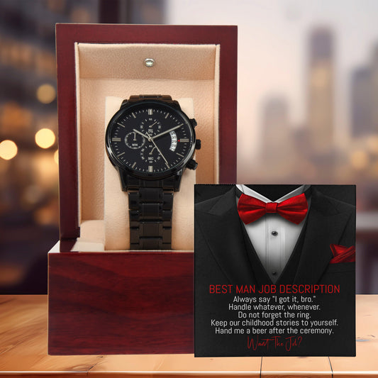 Best Man Wedding Proposal - Do You Want the Job - Black Chronograph Watch - Mallard Moon Gift Shop