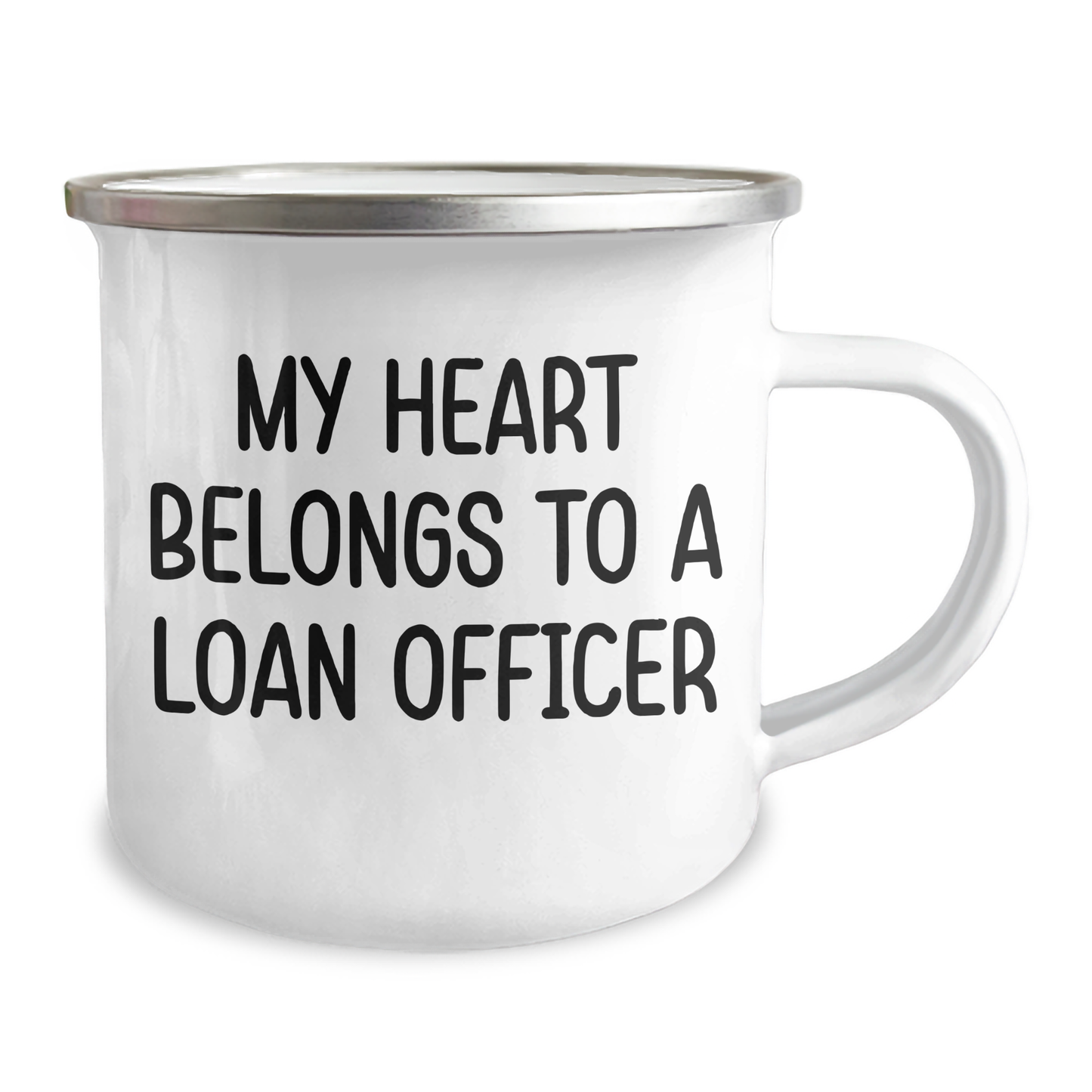 Funny Loan Officer Gifts - My Heart Belongs To A Loan Officer, Camping Mug for Graduation, Gifts from Friends to Loan Officer, Perfect for Loan Officer - Image 2