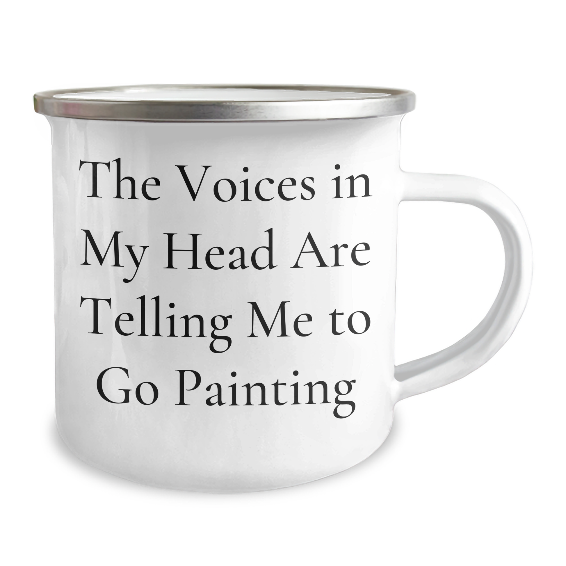 Funny Painting Quotes Camping Mug, Gifts from Men to Painting Enthusiasts, Unique Father's Day Unique Gifts for Dad, 'The Voices In My Head Are Telling Me To Go Painting' - Image 2