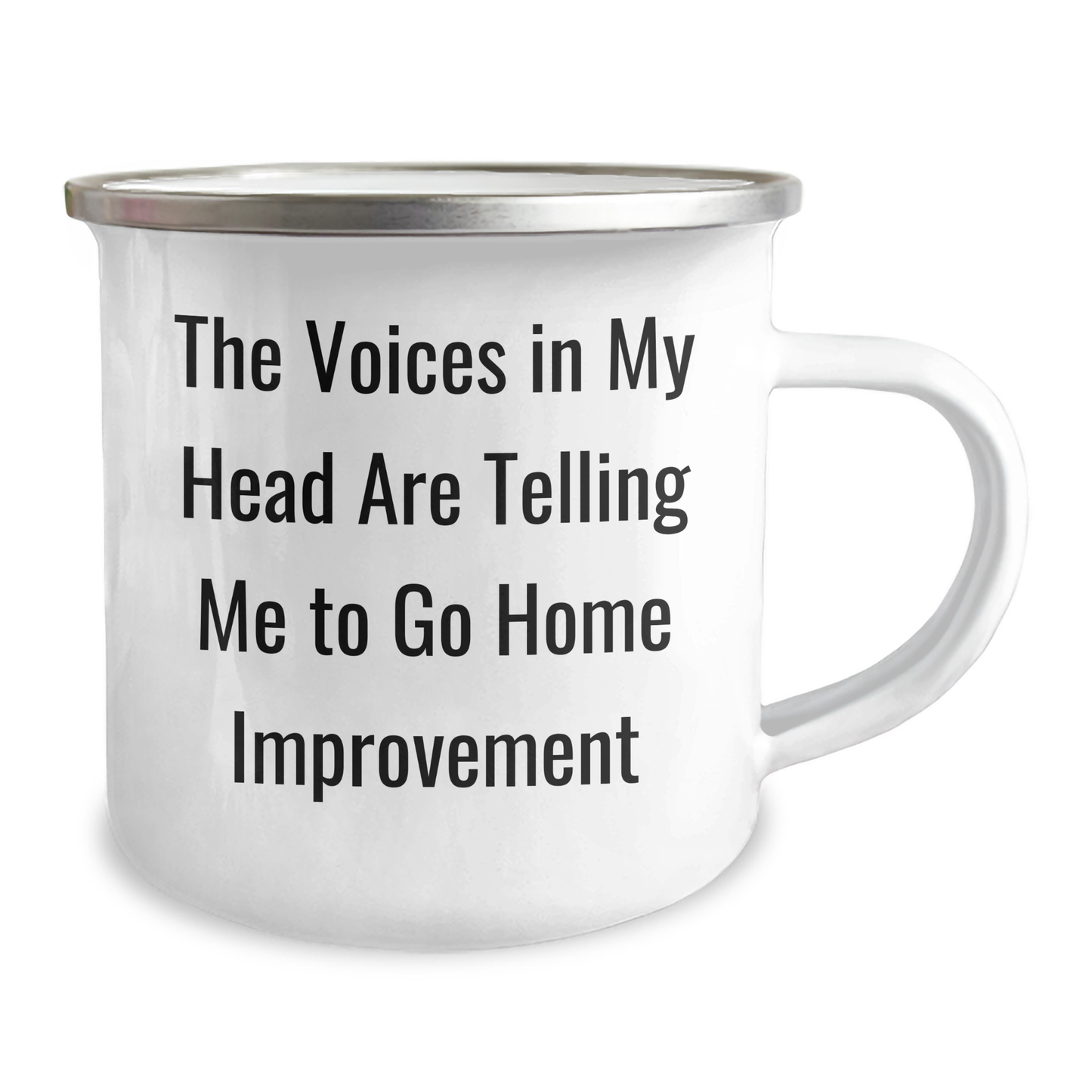 Funny Home Improvement Gifts from Friends for Dads - The Voices In My Head Are Telling Me To Go Home Improvement, 12 oz Camping Mug, Father's Day Unique Gifts - Image 2
