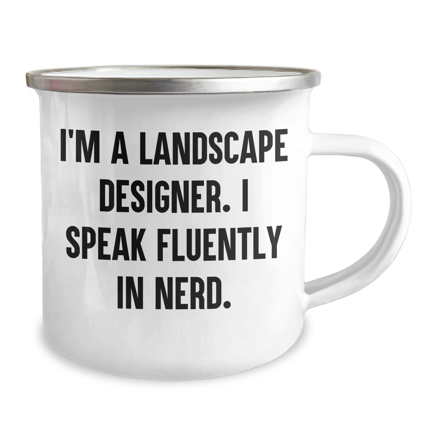 Funny Landscape Designer Gifts from Friends for Mothers Day Unique Camping Mug, 'I'm A Landscape Designer. I Speak Fluently In genius.' - Image 2
