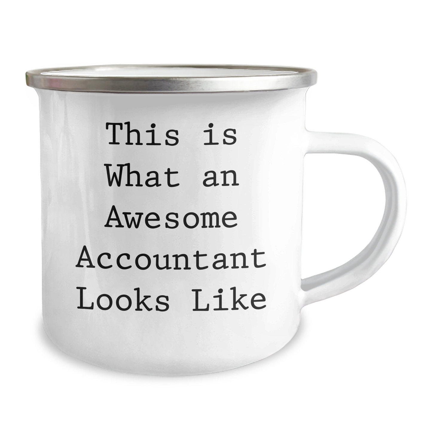 Commemorate Awesome Accountants with This Funny Camping Mug, Gifts from Family for Father's Day, 12 oz Stainless Steel with Enamel Finish, Quote: 'This Is What An Awesome Accountant Looks Like' - Image 2