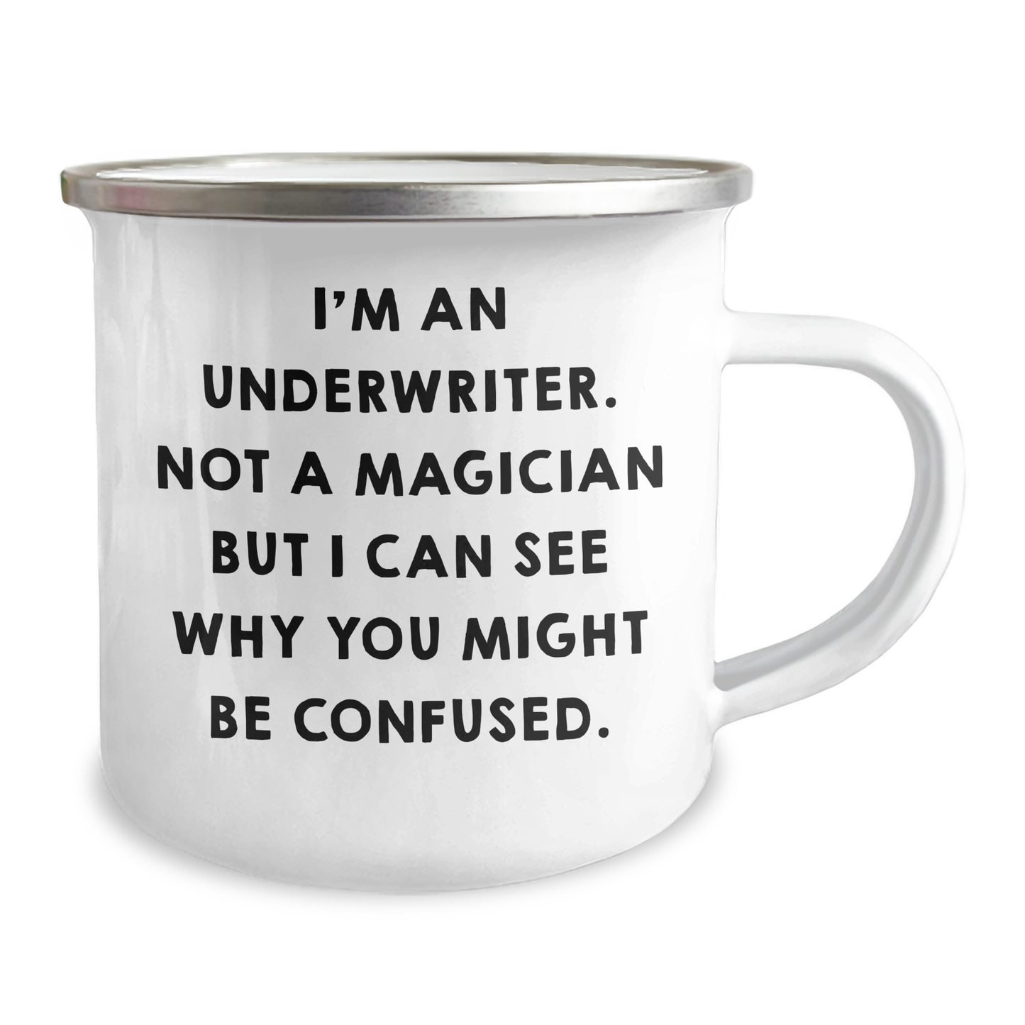 Underwriter Gifts, Funny Quote Camping Mug for Men, Father's Day Unique Gifts from Family Friends - Image 2