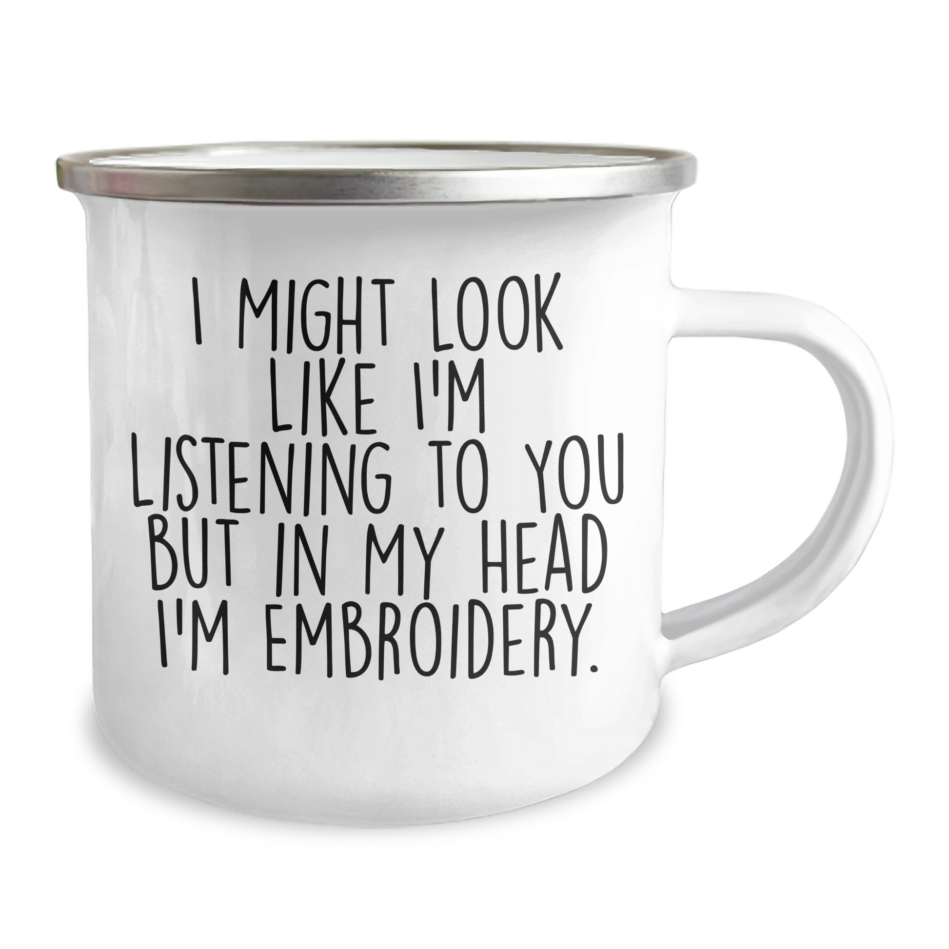 Funny Embroidery Gifts for Men, I Might Look Like I'm Listening To You But In My Head I'm Embroidery, Camping Mug for Father's Day, Gifts from Men to Friends - Image 2