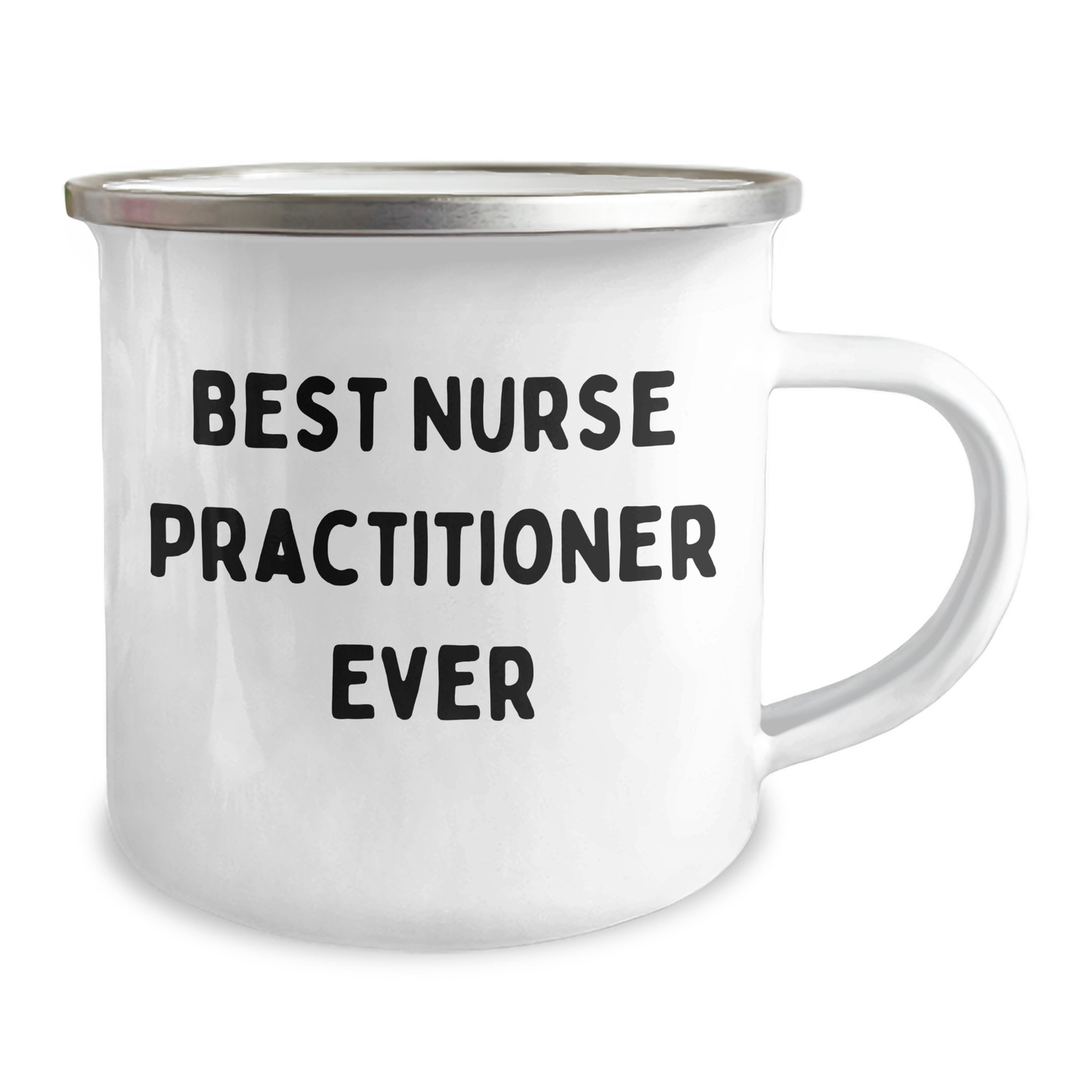 Nurse Practitioner Camping Mug, Best Ever, Funny Quote, Father's Day Unique Gifts for Men, Gifts from Family - Image 2