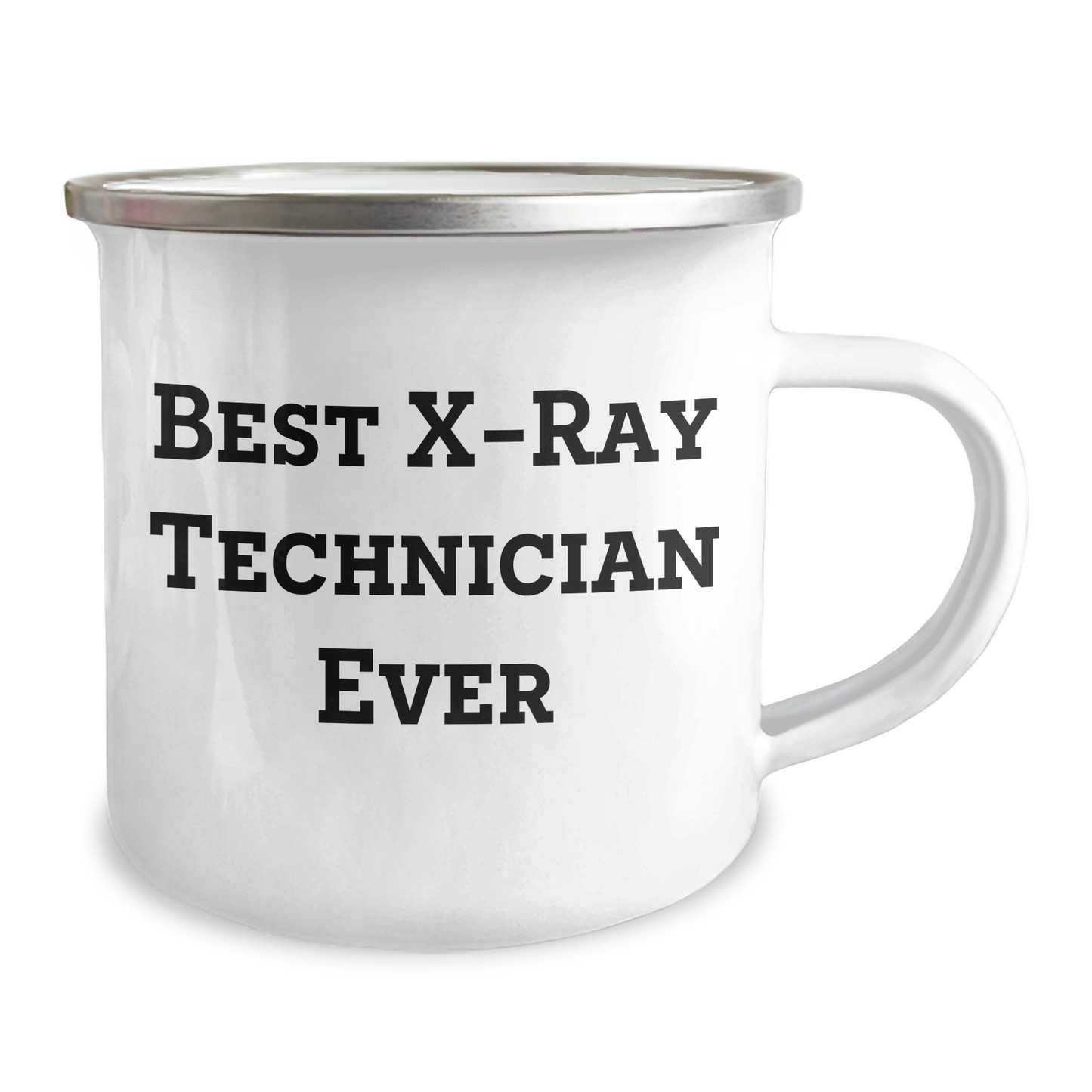 Funny X-Ray Technician Gifts for Dad - Best X-ray Technician Ever Camping Mug, 12 oz Stainless Steel with Enamel Finish, Gifts from Family to X-Ray Technician - Image 2