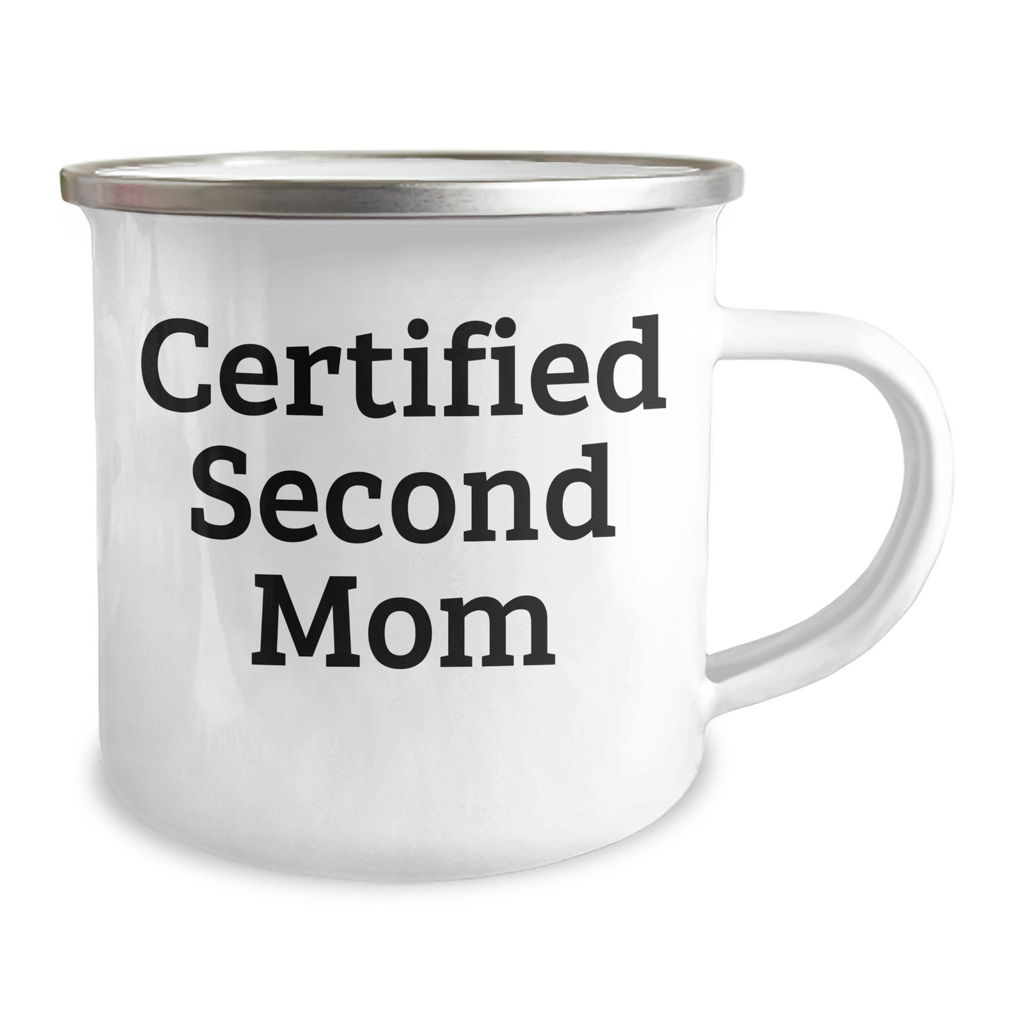 Gifts from Family to Second Mom, Funny Quote Certified Second Mom Camping Mug, Father's Day Unique Gifts for Second Mom - Image 2