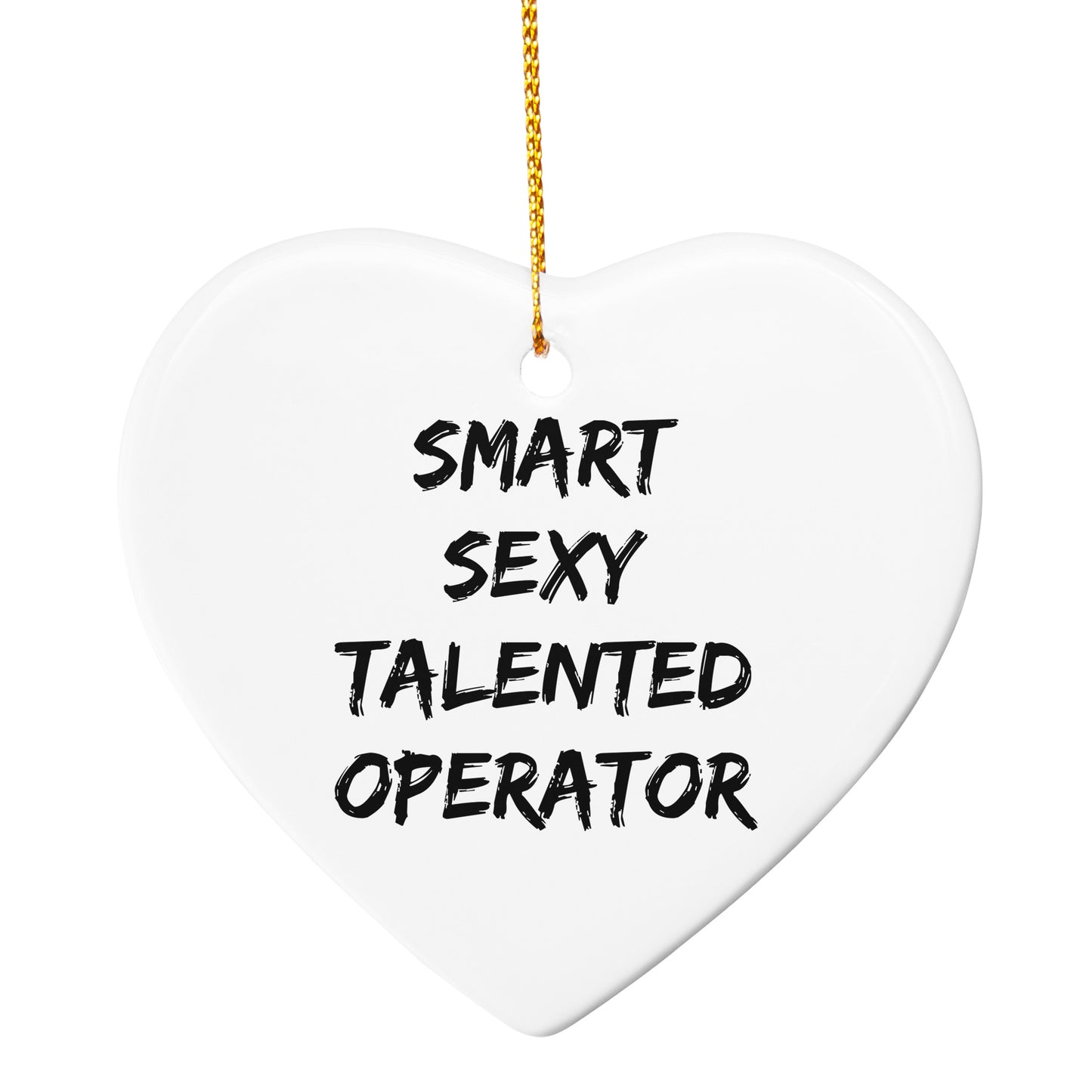 Funny Smart Sexy Talented Operator Circle Christmas Ornament Gifts