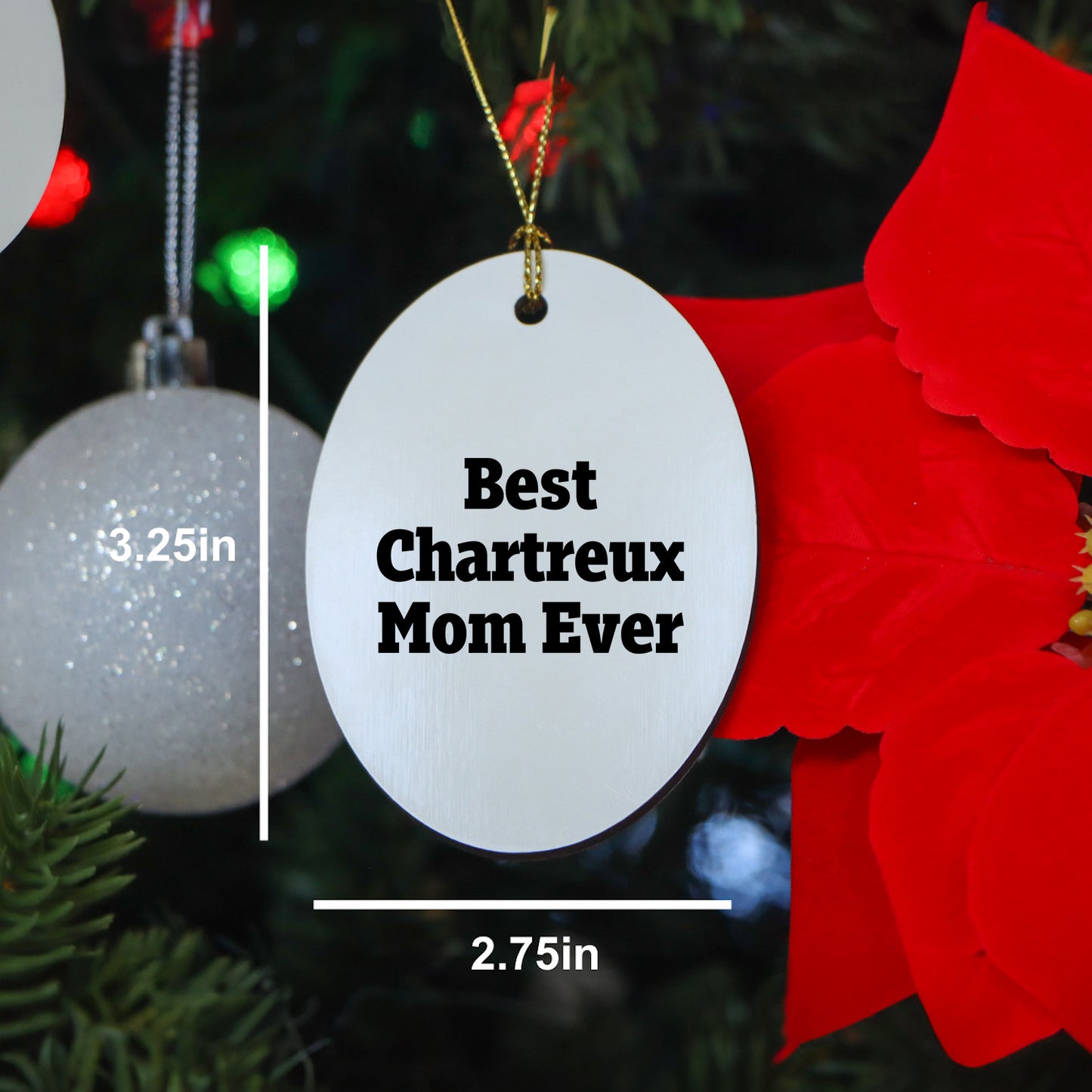 Chartreux Cat Mom Gifts from Friends for Christmas - 'Best Chartreux Mom Ever' Oval Ornament, White, 3.25" Tall