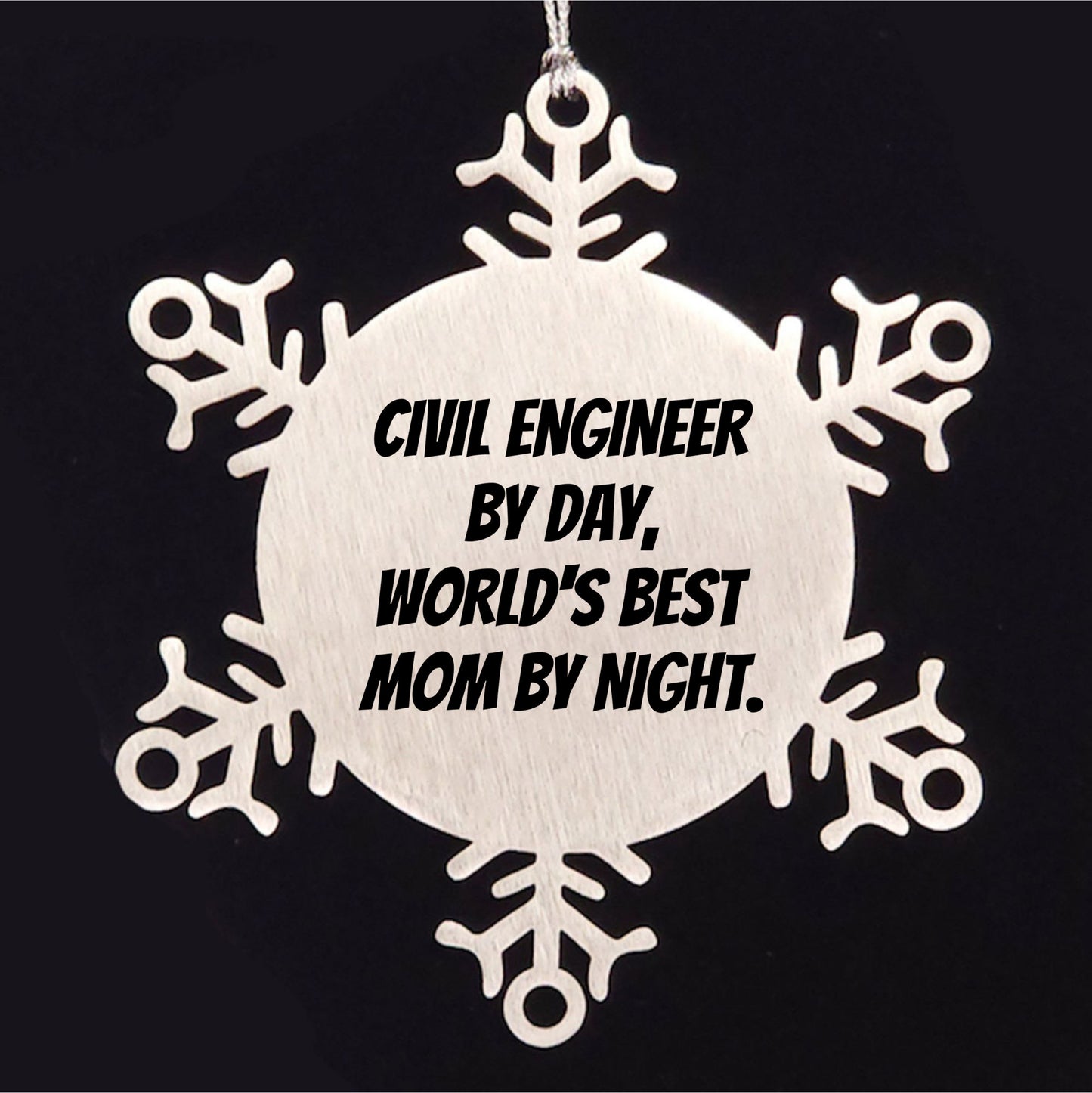 Civil Engineer Gifts, Snowflake Ornament, Funny Quote, Christmas Unique Presents from Mom to Dad