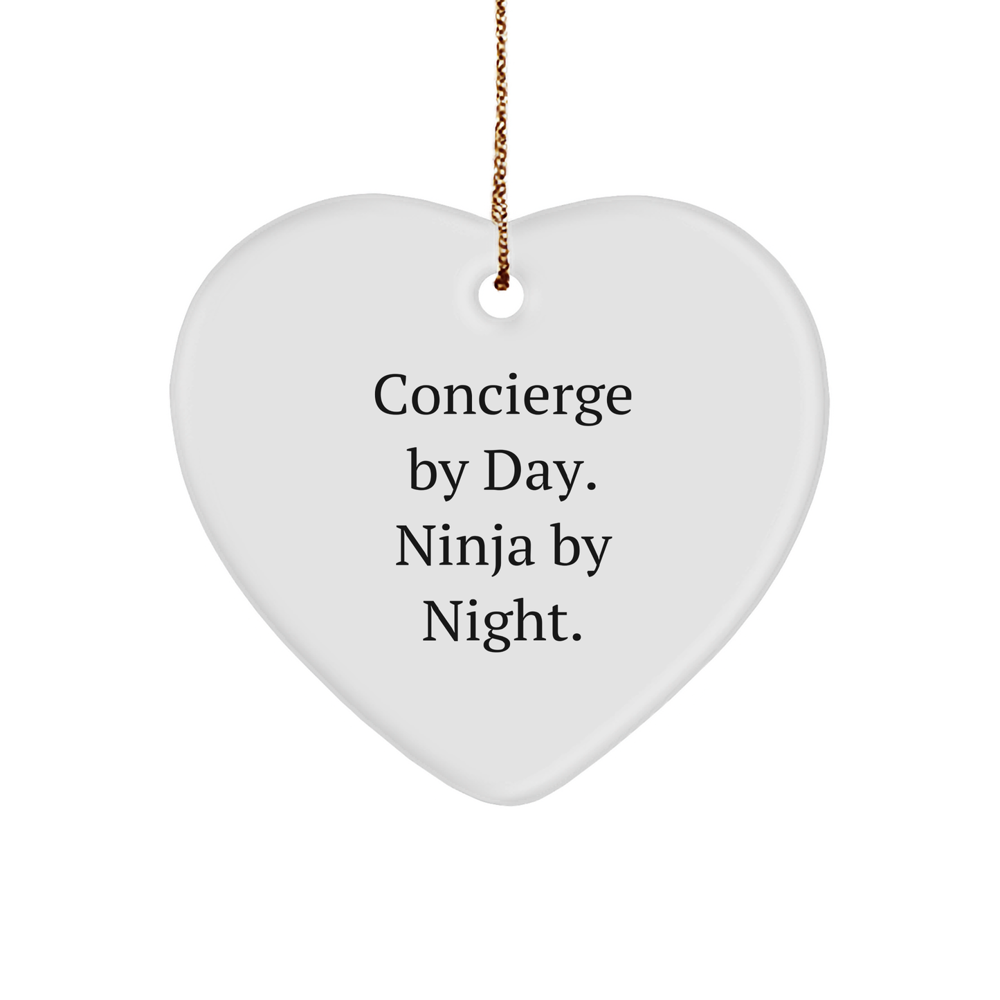 Concierge Heart Ornament - Concierge by Day, Ninja by Night, Christmas Gifts