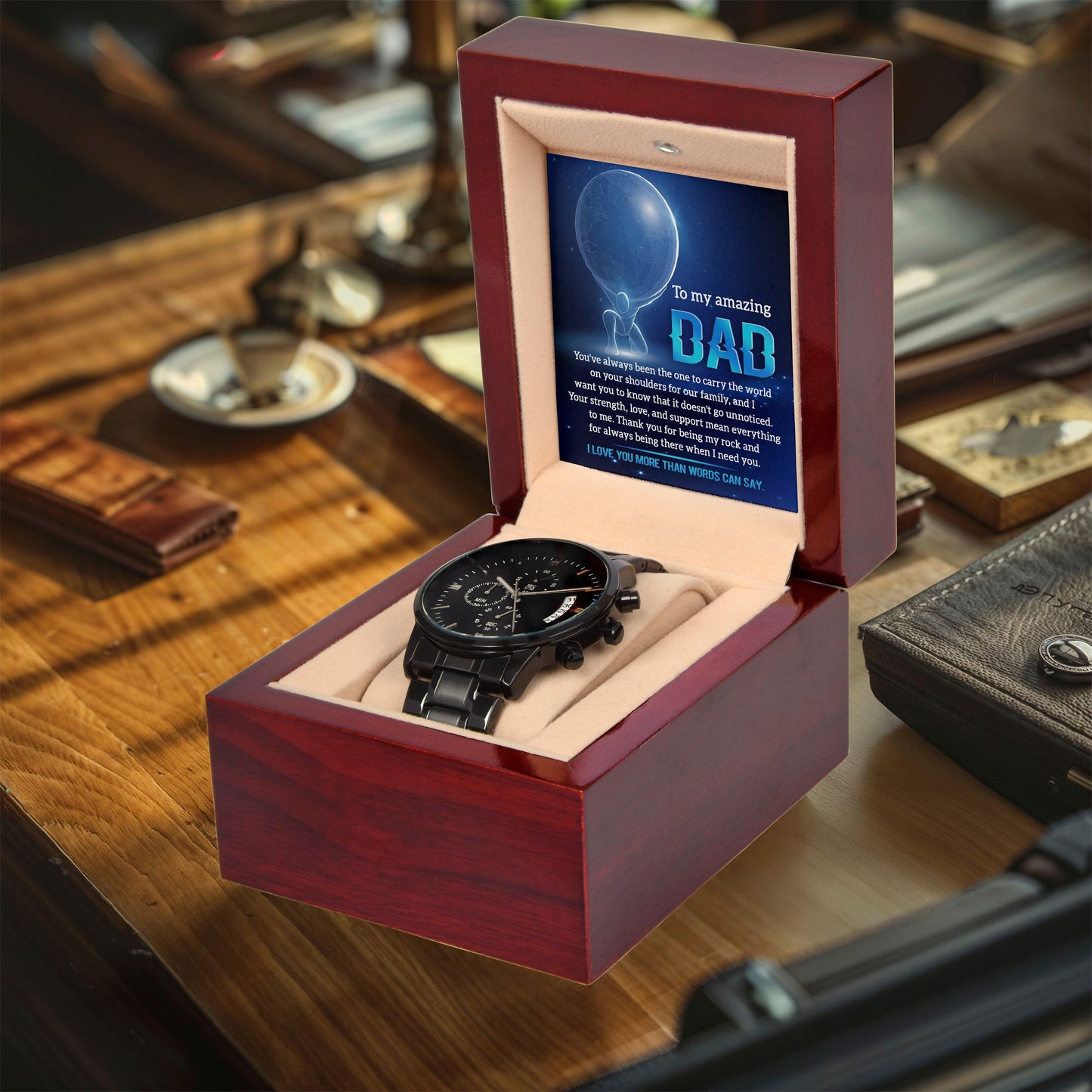 To My Amazing Dad You Carry The World Black Chronograph Watch - Mallard Moon Gift Shop