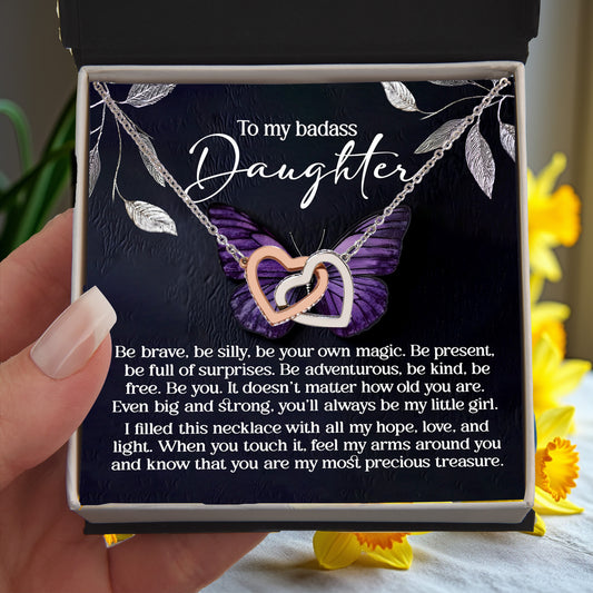 To My Badass Daughter -  Be Your Own Magic - Interlocking Hearts Necklace – Empowering Gift for Strength & Confidence - Mallard Moon Gift Shop