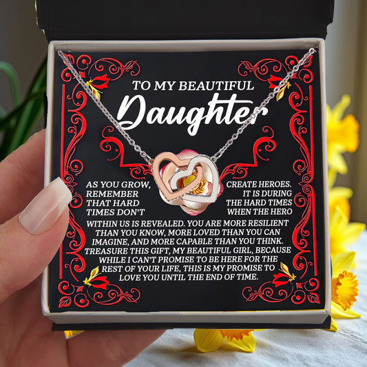 To My Beautiful Daughter - Promise To Love You - Interlocking Hearts Necklace – A Gift of Strength & Resilience - Mallard Moon Gift Shop