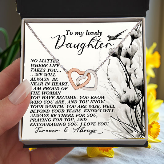 Daughter Gift - No Matter Where Life Takes You, I’ll Be There - Interlocking Hearts Necklace - Mallard Moon Gift Shop