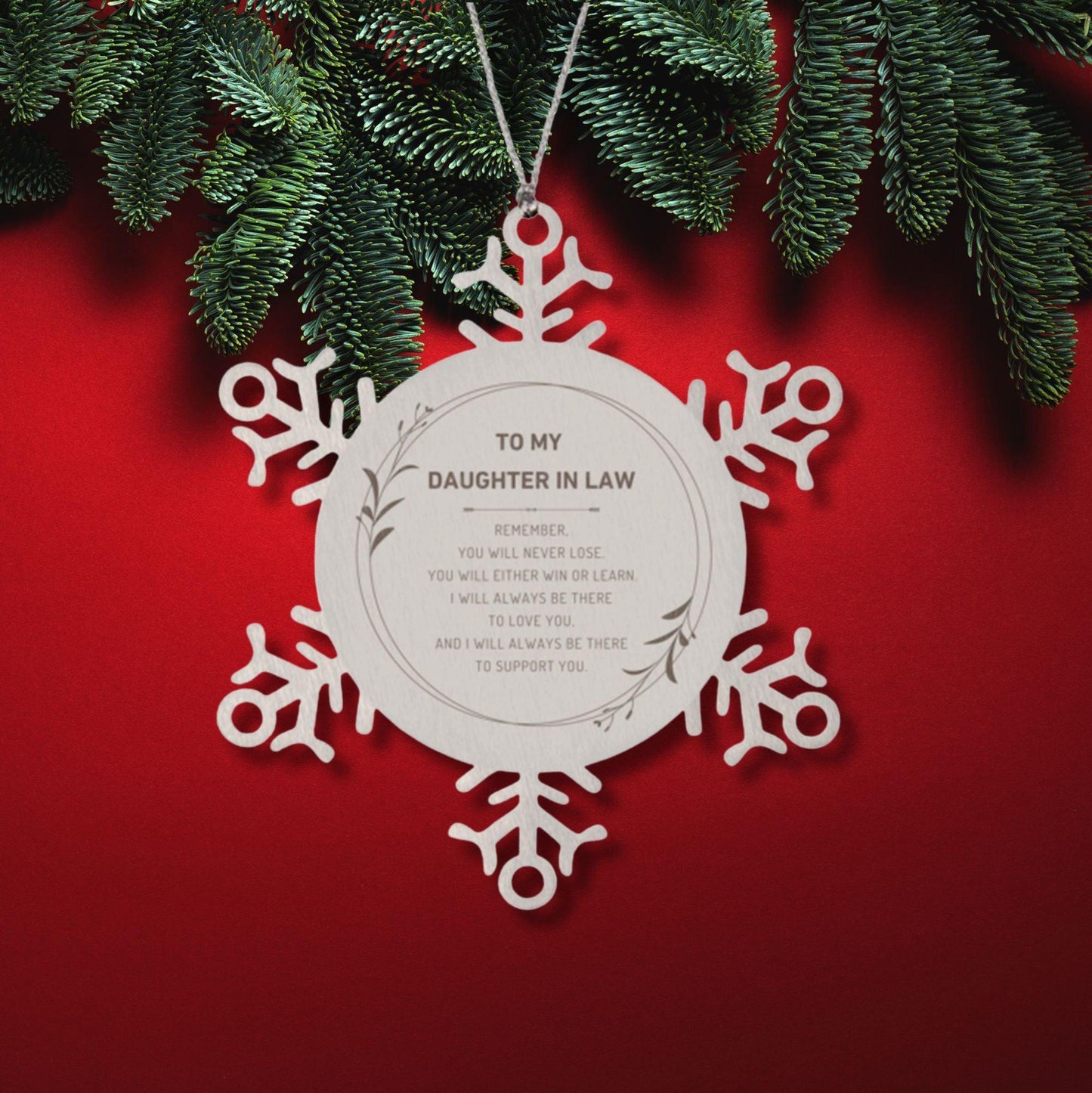 Daughter In Law Ornament Gifts, To My Daughter In Law Remember, you will never lose. You will either WIN or LEARN, Keepsake Snowflake Ornament For Daughter In Law, Birthday Christmas Gifts Ideas For Daughter In Law X-mas Gifts