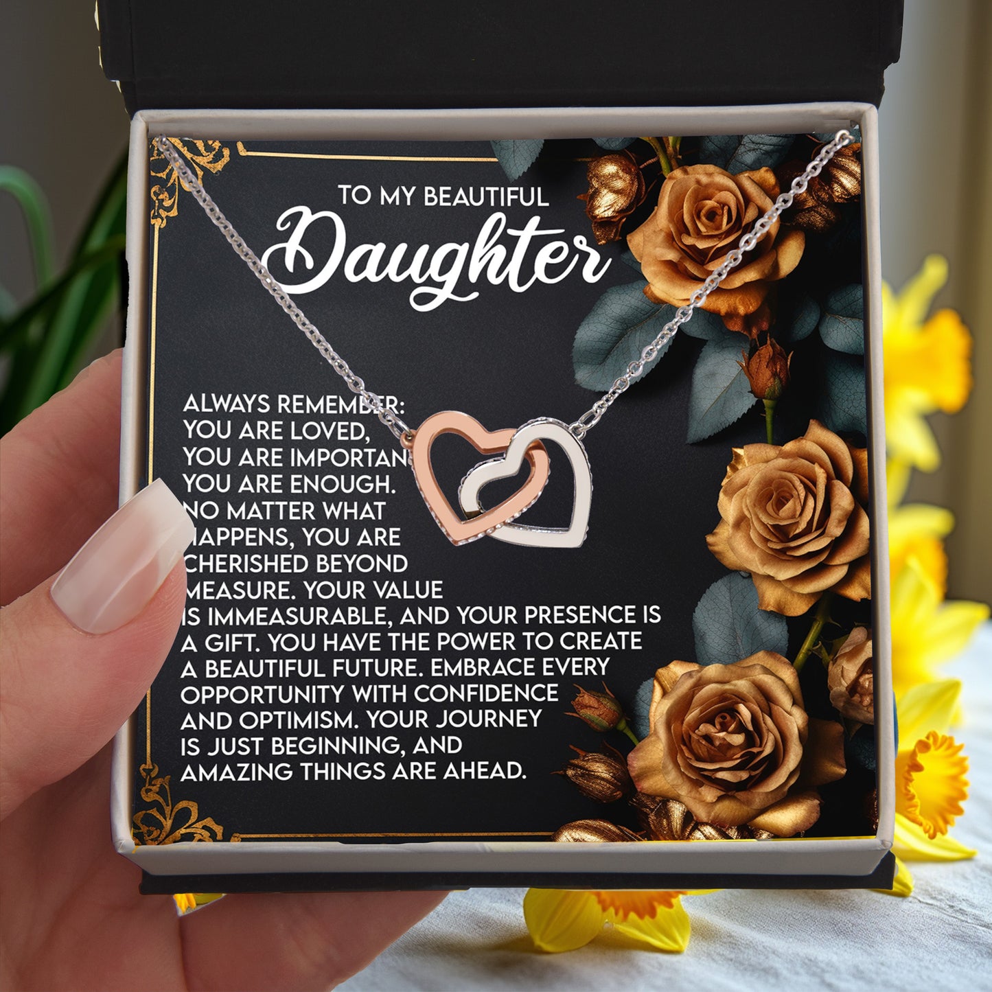 To My Beautiful Daughter – You Are Loved, You Are Important, You Are Enough– Empowering Necklace Gift with Message Card - Mallard Moon Gift Shop