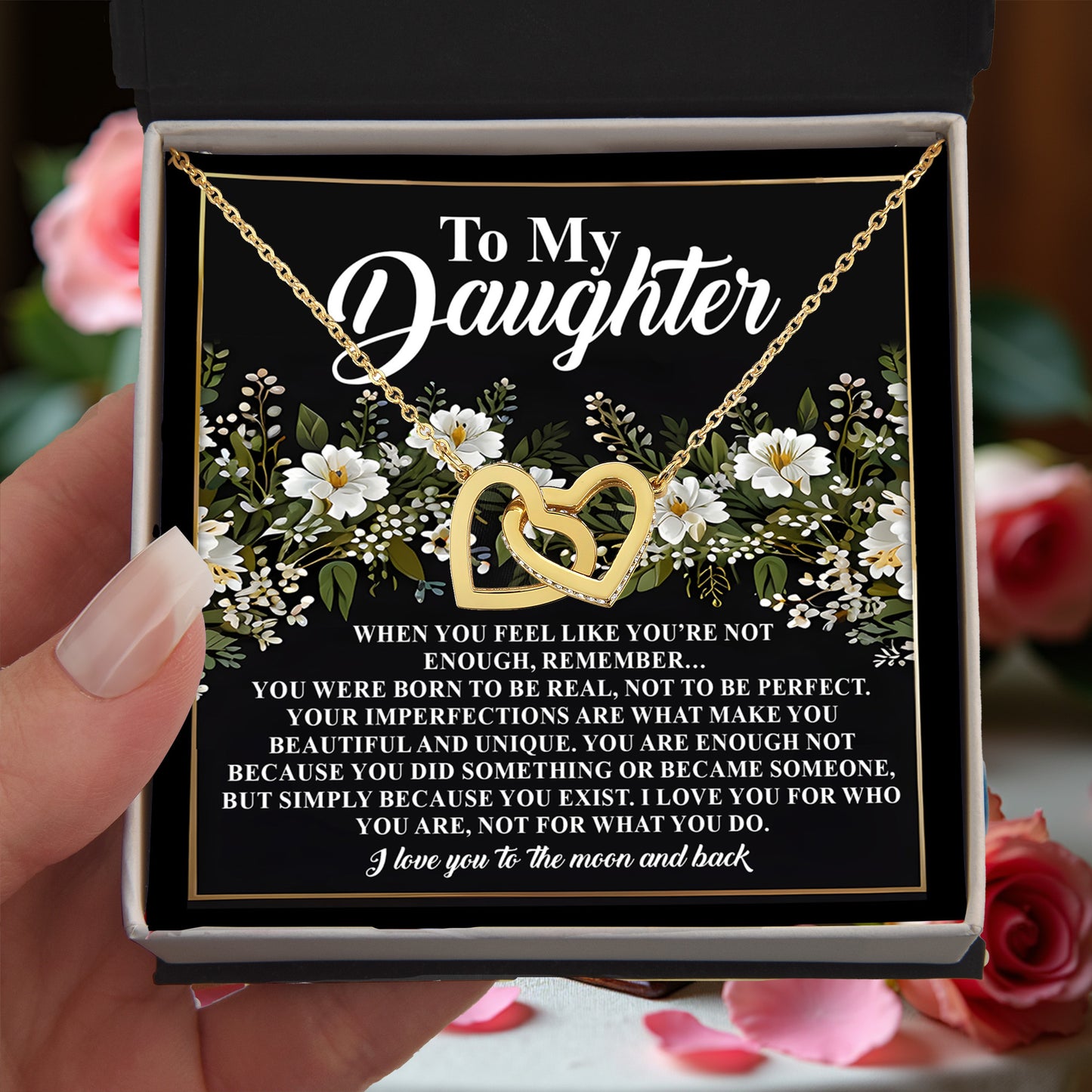 To My Daughter - You Are Enough Just as You Are - Interlocking Hearts Necklace - Mallard Moon Gift Shop