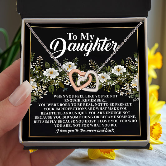 To My Daughter - You Are Enough Just as You Are - Interlocking Hearts Necklace - Mallard Moon Gift Shop