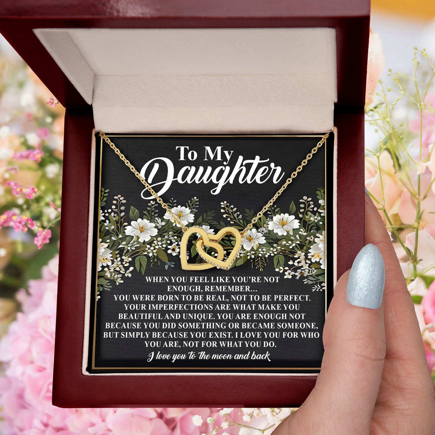 To My Daughter - You Are Enough Just as You Are - Interlocking Hearts Necklace - Mallard Moon Gift Shop