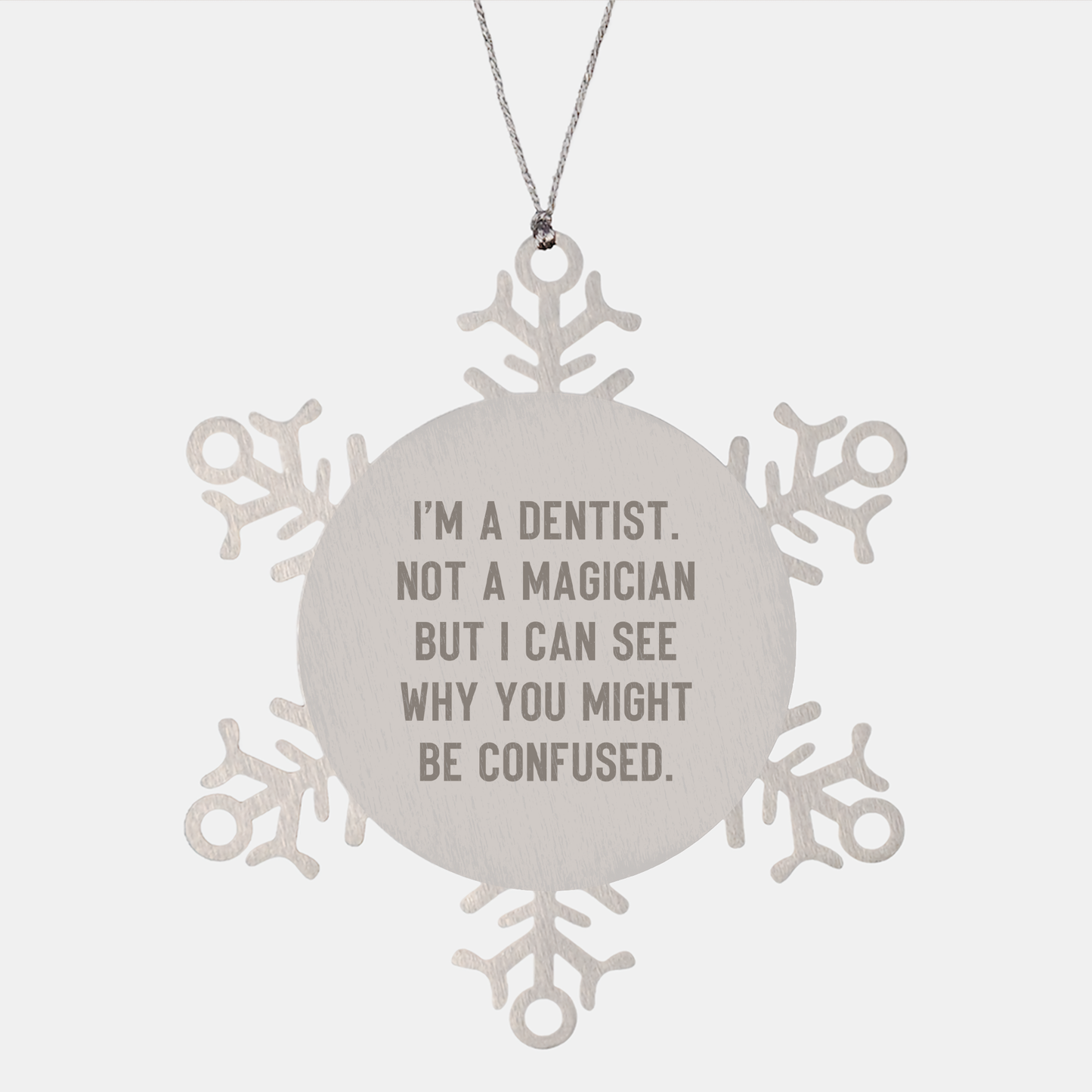 Dentist Gifts for Christmas - Funny Snowflake Ornament from Friends to Family