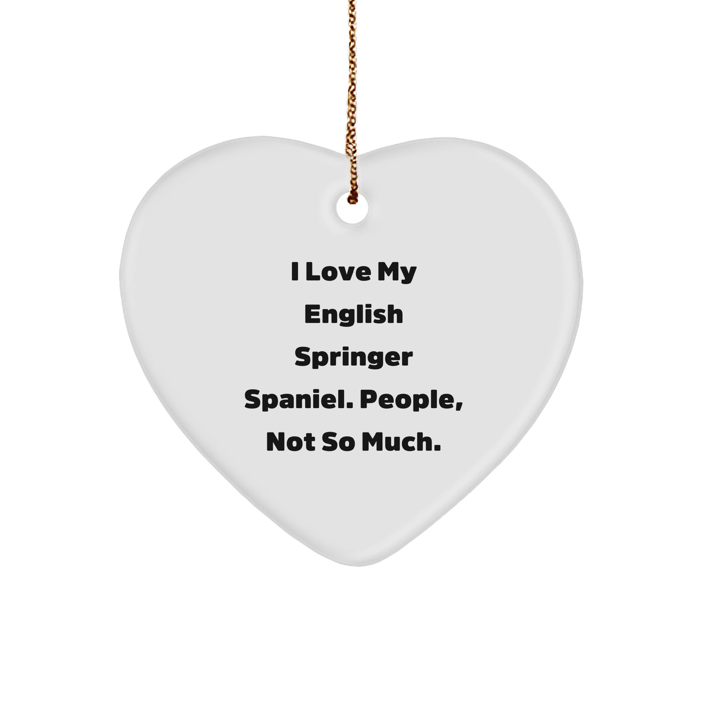 English Springer Spaniel Dog Lovers Funny Heart Ornament Gifts from Family to Friends this Christmas