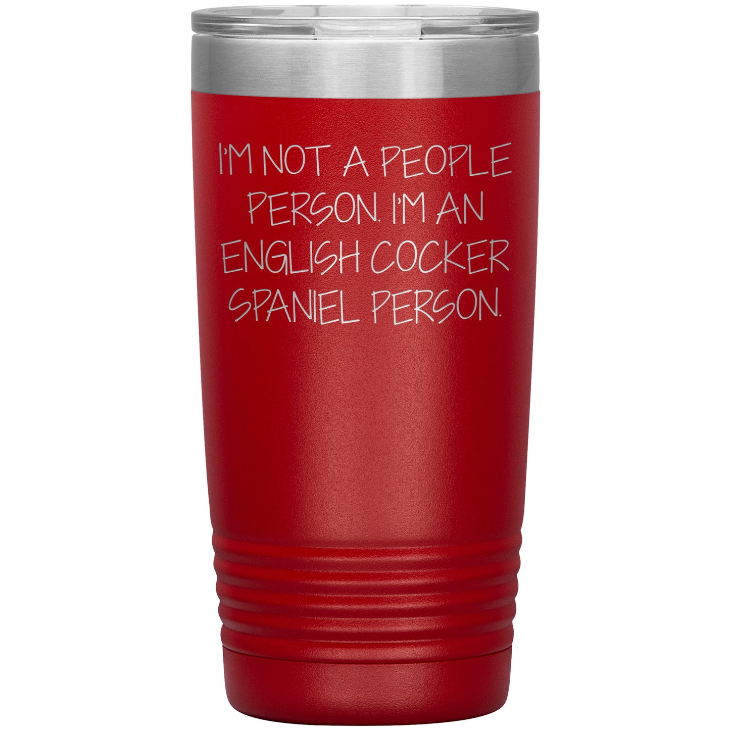 English Cocker Spaniel Dog Tumbler, Funny Quote, Gifts from Friends, for English Cocker Spaniel Dog Lovers, Christmas Unique Gifts - Mallard Moon Gift Shop