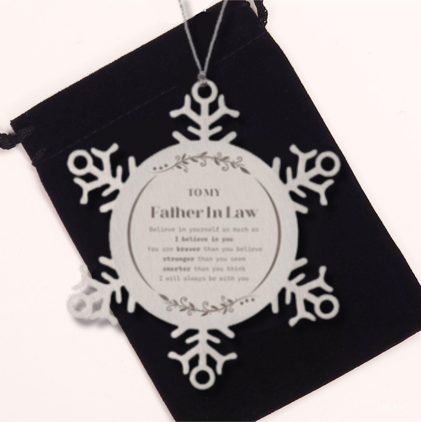 Father In Law Snowflake Ornament Gifts, To My Father In Law You are braver than you believe, stronger than you seem, Inspirational Gifts For Father In Law Ornament, Birthday, Christmas Gifts For Father In Law Men Women