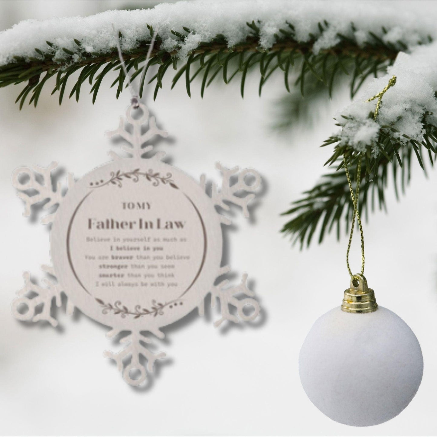 Father In Law Snowflake Ornament Gifts, To My Father In Law You are braver than you believe, stronger than you seem, Inspirational Gifts For Father In Law Ornament, Birthday, Christmas Gifts For Father In Law Men Women