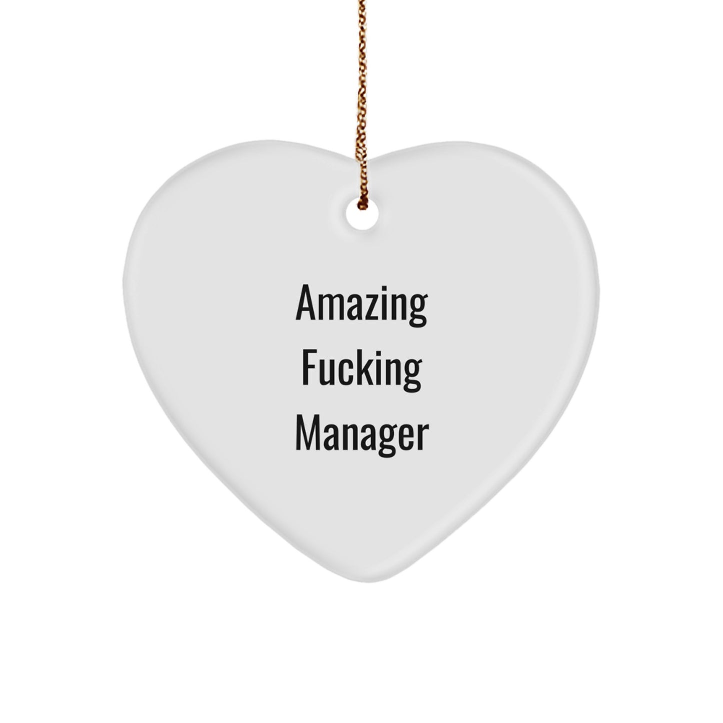 Funny Amazing F-king Manager Heart Ornament for Manager Gifts from Men, Perfect for Christmas Unique Gifts for Manager