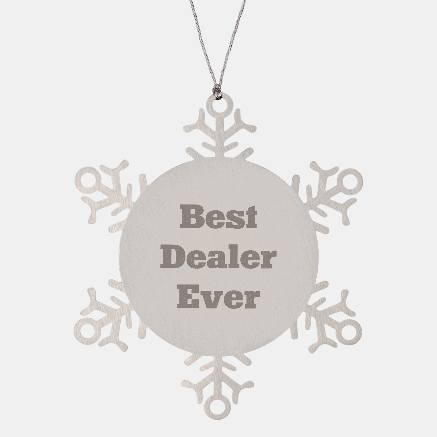 Funny 'Best Dealer Ever' Snowflake Ornament Gifts from Men to Dealers, Unique Christmas Unique Gifts for Women, Friends, Coworkers, and Family