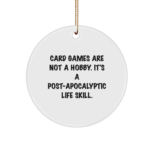 Funny Card Games Gifts for Friends, Circle Ornament from - A Post-apocalyptic Life Skill, White, 2.75" tall, 0.5 oz, MDF & Plastic, Perfect for Christmas