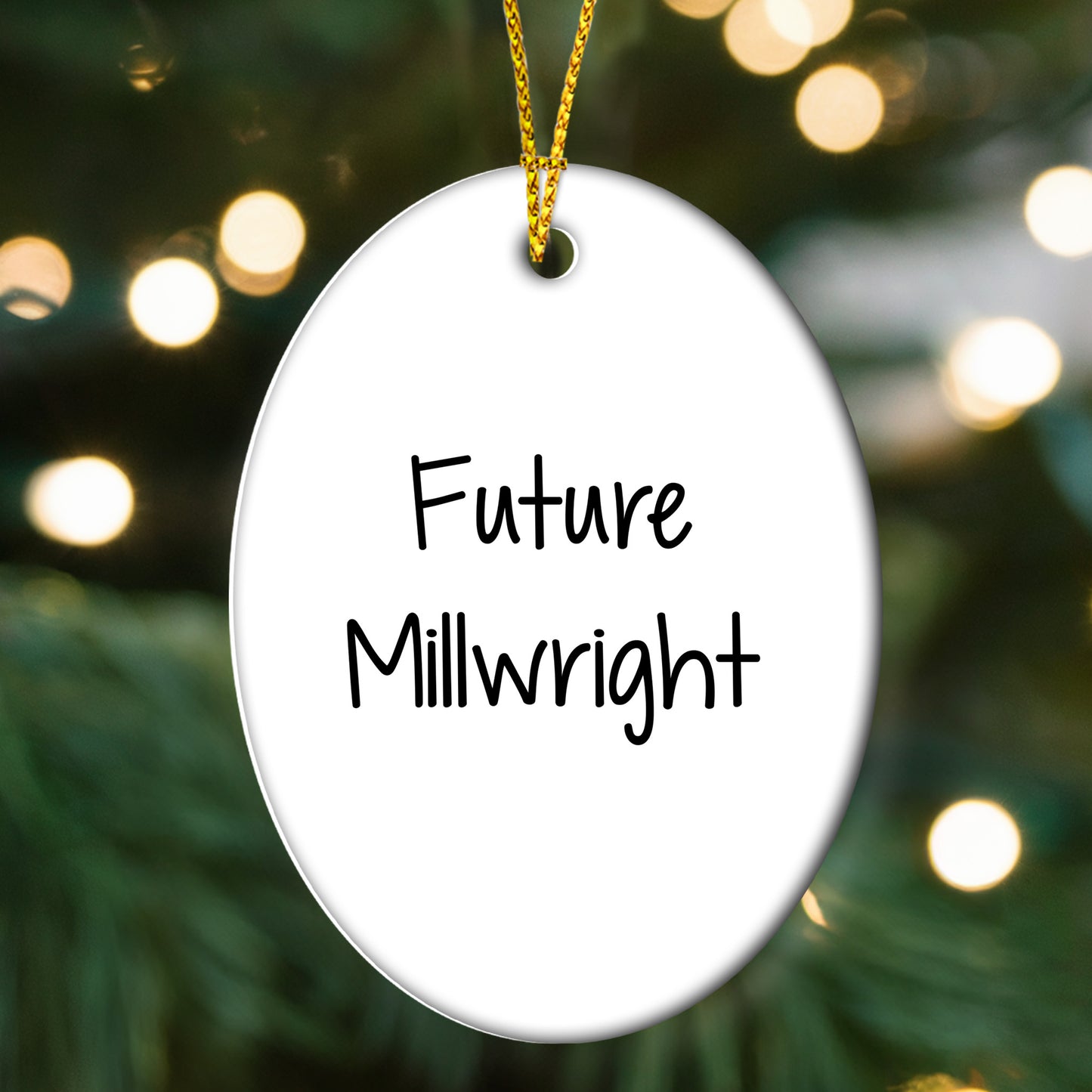 Funny Future Millwright Quotes Oval Ornament Gifts from Family for Christmas, Millwright Gifts, Oval Ornament, Future Millwright Quote, Christmas Unique Gifts for Men