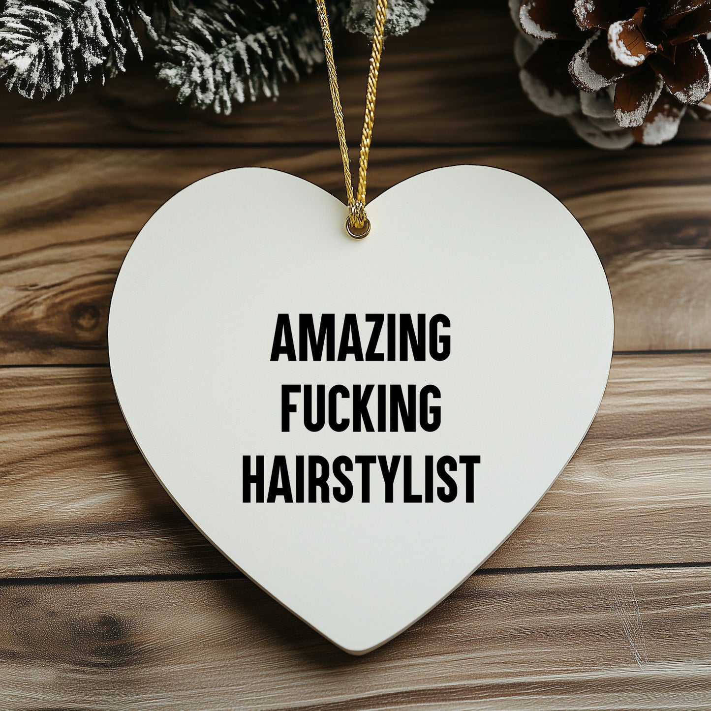 Funny Hairstylist Gifts, Heart Ornament with Amazing Quote, Perfect for Hairstylist Women, Gifts from Friends to Hairstylist, Christmas Unique Gifts