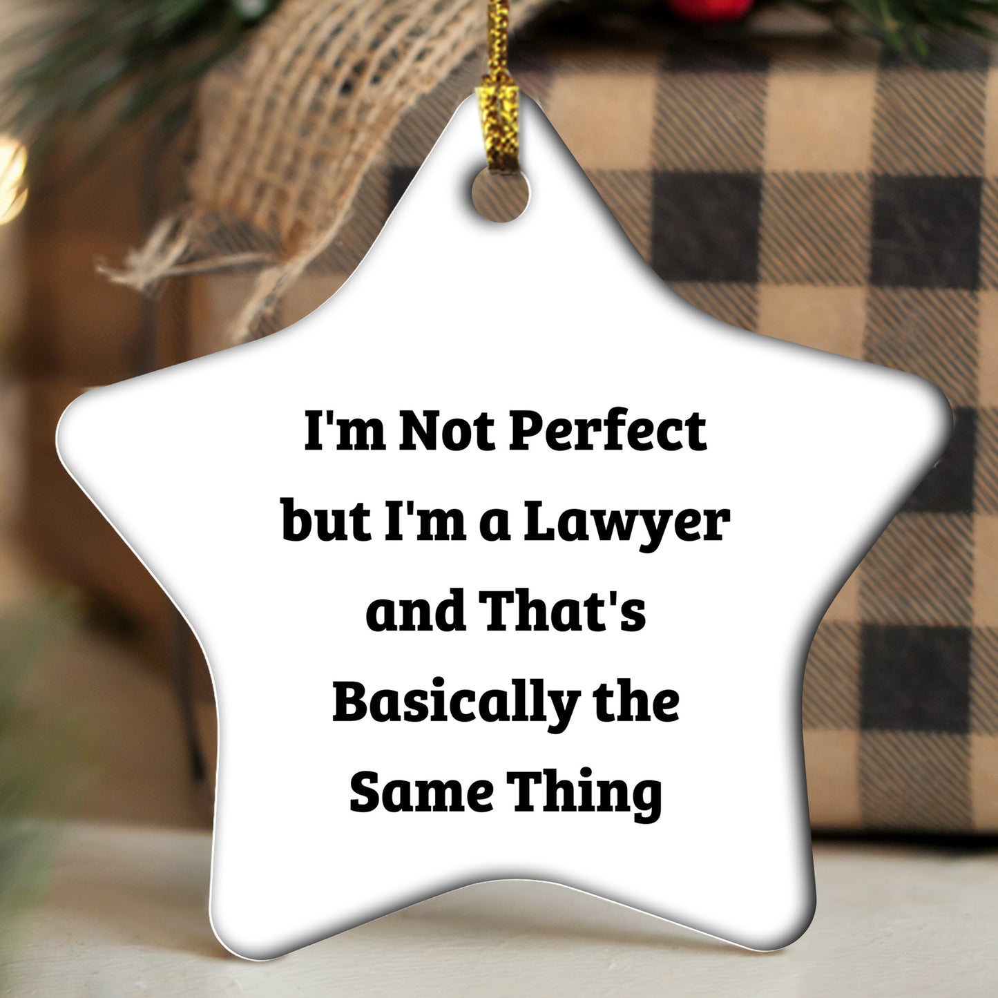 Funny Lawyer Gifts for Men - 'I'm Not Perfect' Star Ornament, Gifts from Family for Christmas