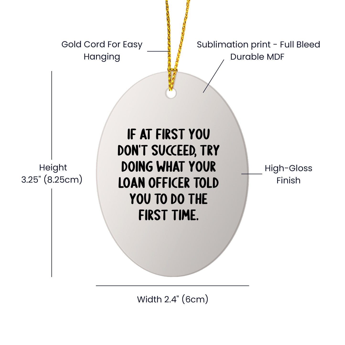 Funny Loan Officer Gifts - Oval Ornament with 'If At First You Don't Succeed' Quote, Christmas Unique Gifts for Loan Officer