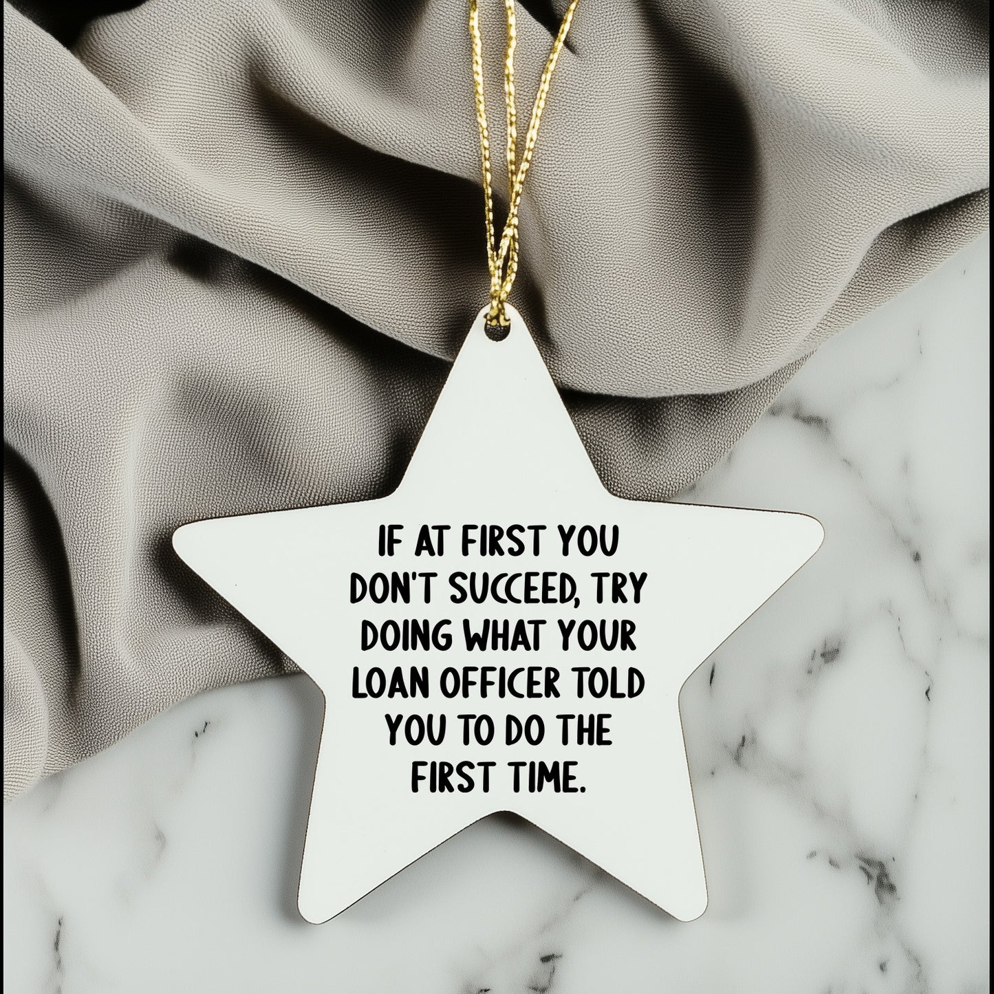 Funny Loan Officer Gifts - Star Ornament from Friends for Christmas