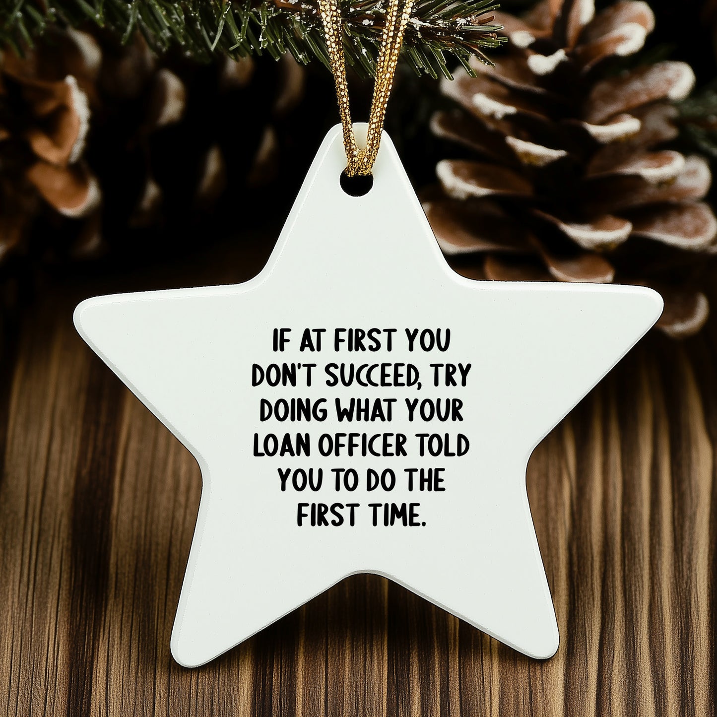 Funny Loan Officer Gifts - Star Ornament from Friends for Christmas